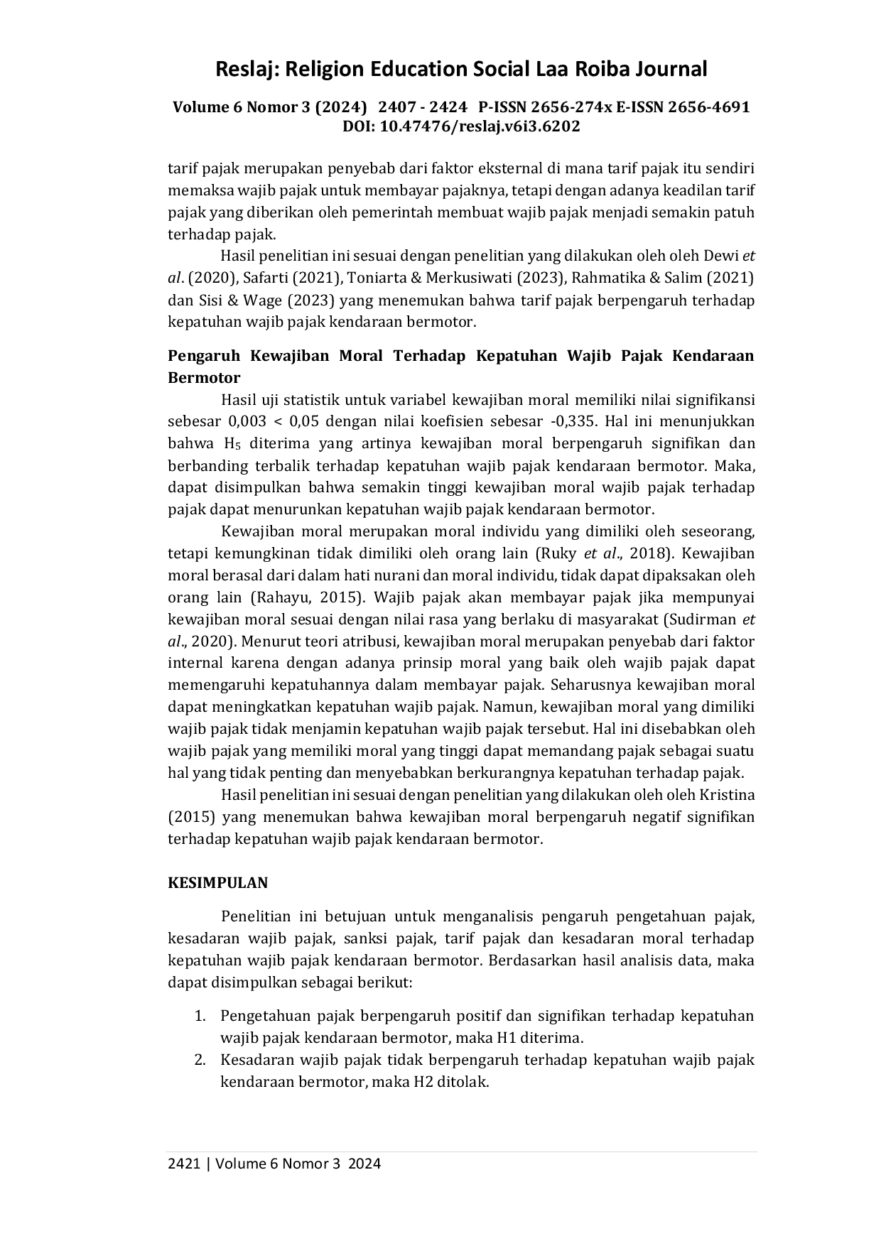 JURIS Pengaruh Pengetahuan Pajak Kesadaran Wajib Pajak Sanksi Pajak Tarif Pajak dan Kewajiban Moral terhadap Kepatuhan Wajib Pajak Kendaraan Bermotor pada Samsat Kabupaten Tegal