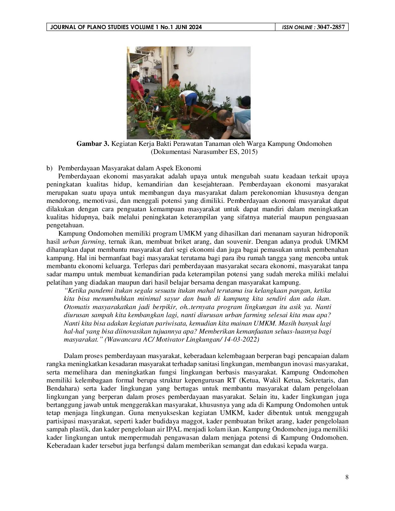 JURIS Eksistensi Kampung Kota Melalui Pemberdayaan Masyarakat Studi di Kampung Ondomohen Kota Surabaya