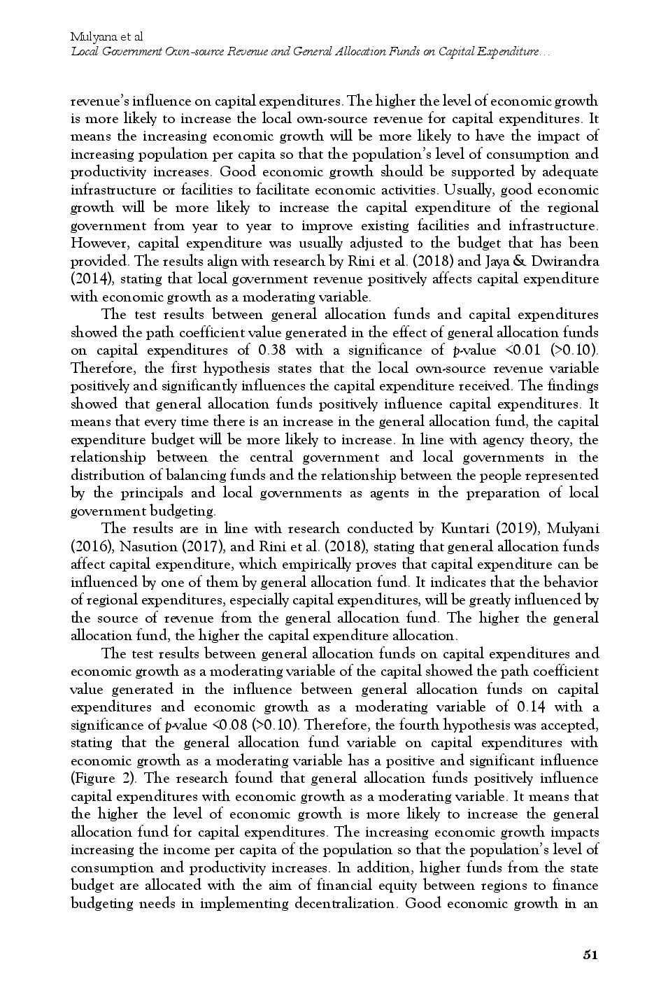 juris Local Government Own source Revenue and General Allocation Funds on Capital Expenditure Economic Growth as Moderating Variable