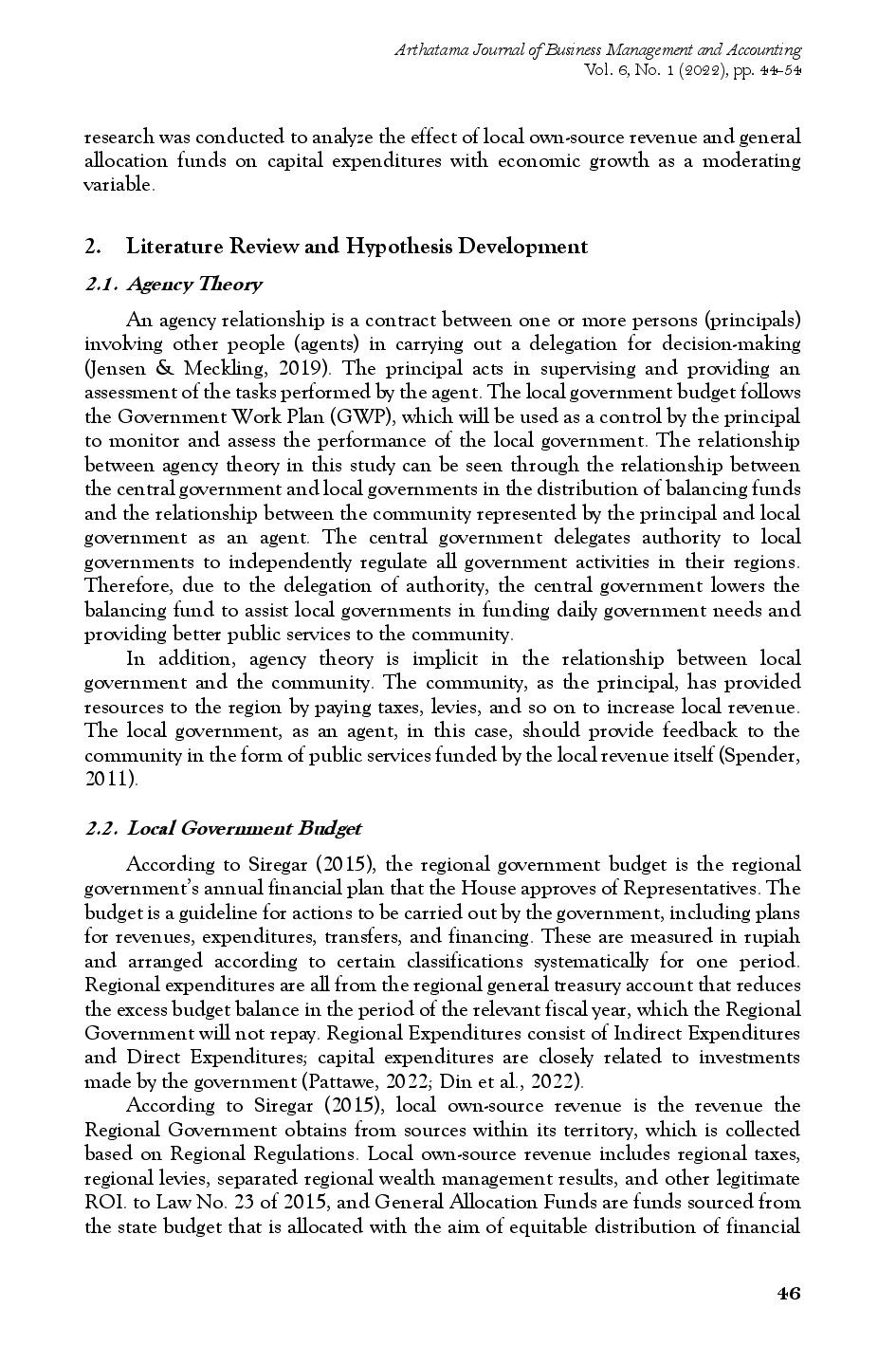 juris Local Government Own source Revenue and General Allocation Funds on Capital Expenditure Economic Growth as Moderating Variable