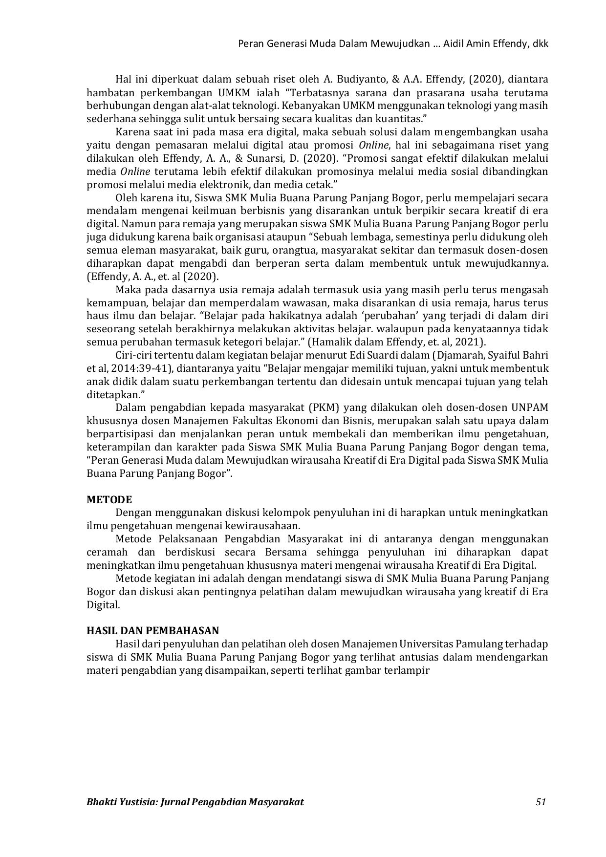 JURIS Peran Generasi Muda dalam Mewujudkan Wirausaha Kreatif di Era Digital pada Siswa SMK Mulia Buana Parung Panjang Bogor