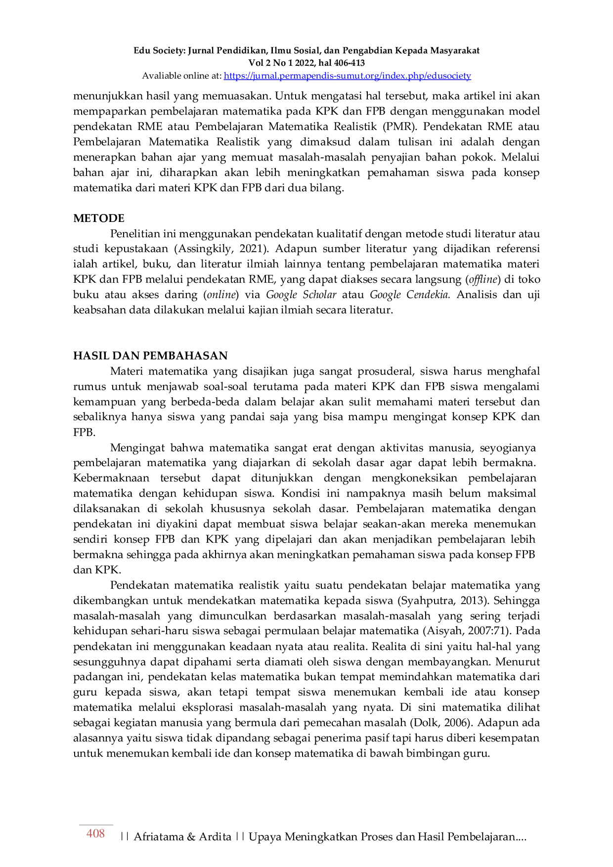 JURIS Upaya Meningkatkan Proses dan Hasil Pembelajaran Matematika pada Materi KPK dan FPB dengan Pendekatan RME Menggunakan Media Bahan Pokok