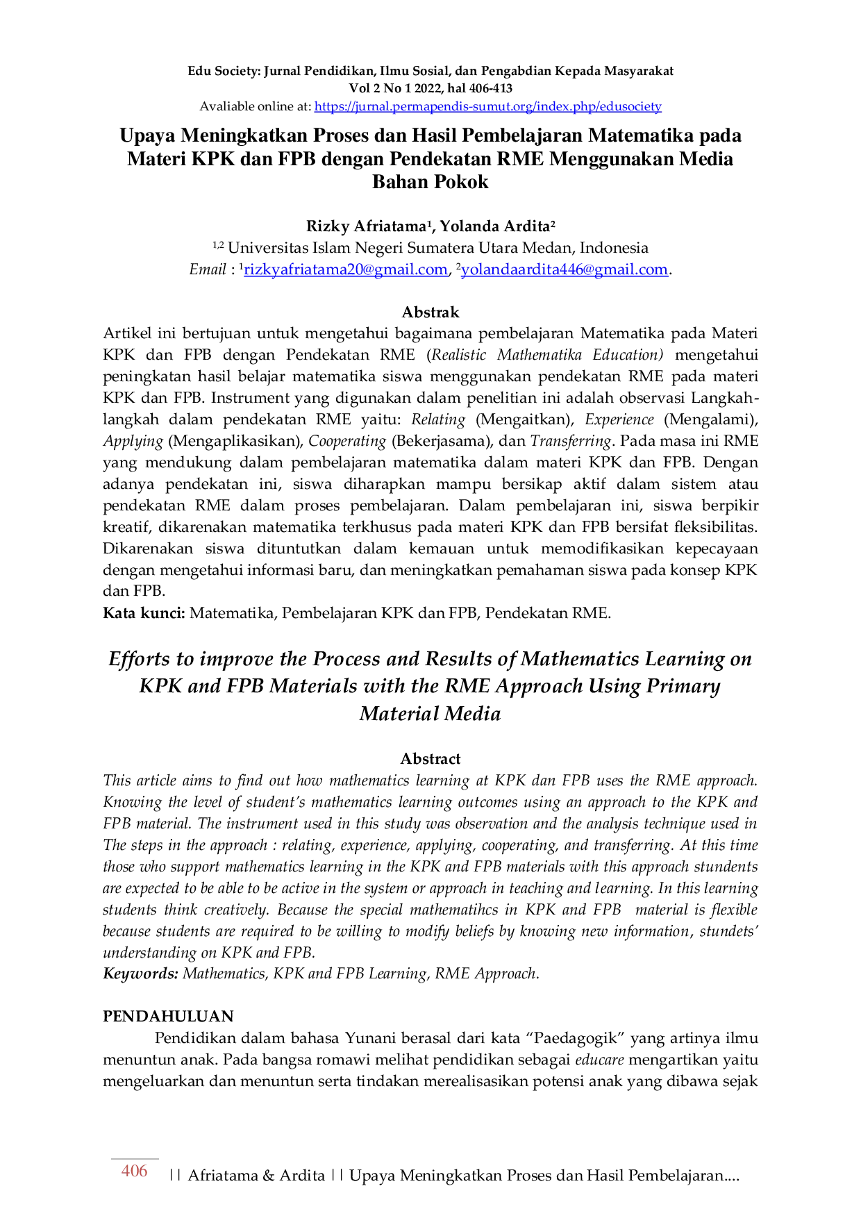 JURIS Upaya Meningkatkan Proses dan Hasil Pembelajaran Matematika pada Materi KPK dan FPB dengan Pendekatan RME Menggunakan Media Bahan Pokok