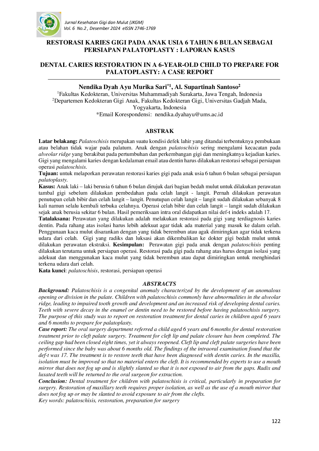 JURIS Restorasi Karies Gigi Pada Anak Usia 6 Tahun 6 Bulan Sebagai Persiapan Palatoplasty Laporan Kasus