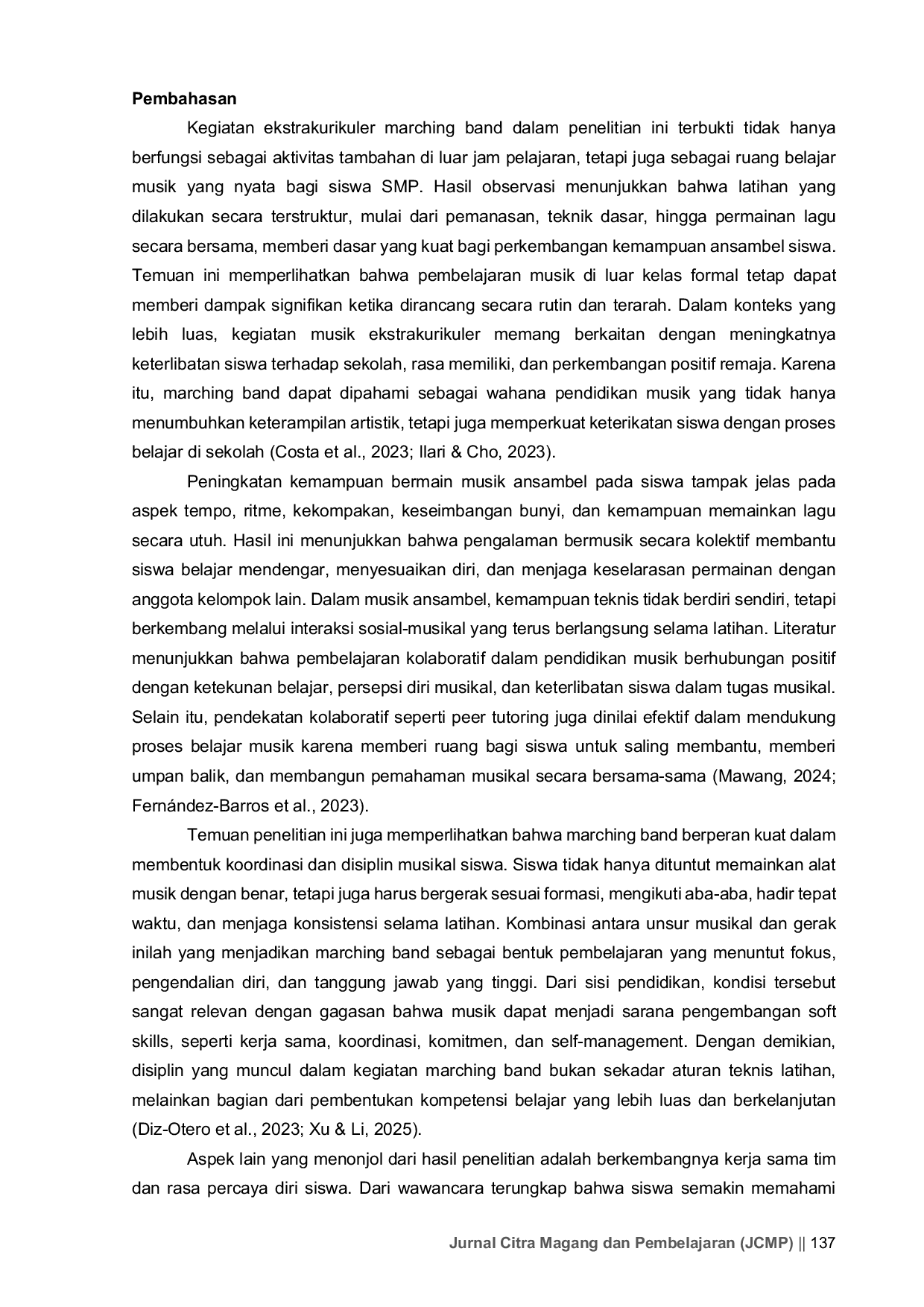 JURIS Peran Kegiatan Ekstrakurikuler Marching Band Dalam Meningkatkan Kemampuan Bermain Musik Ansambel Siswa Sekolah Menengah Pertama