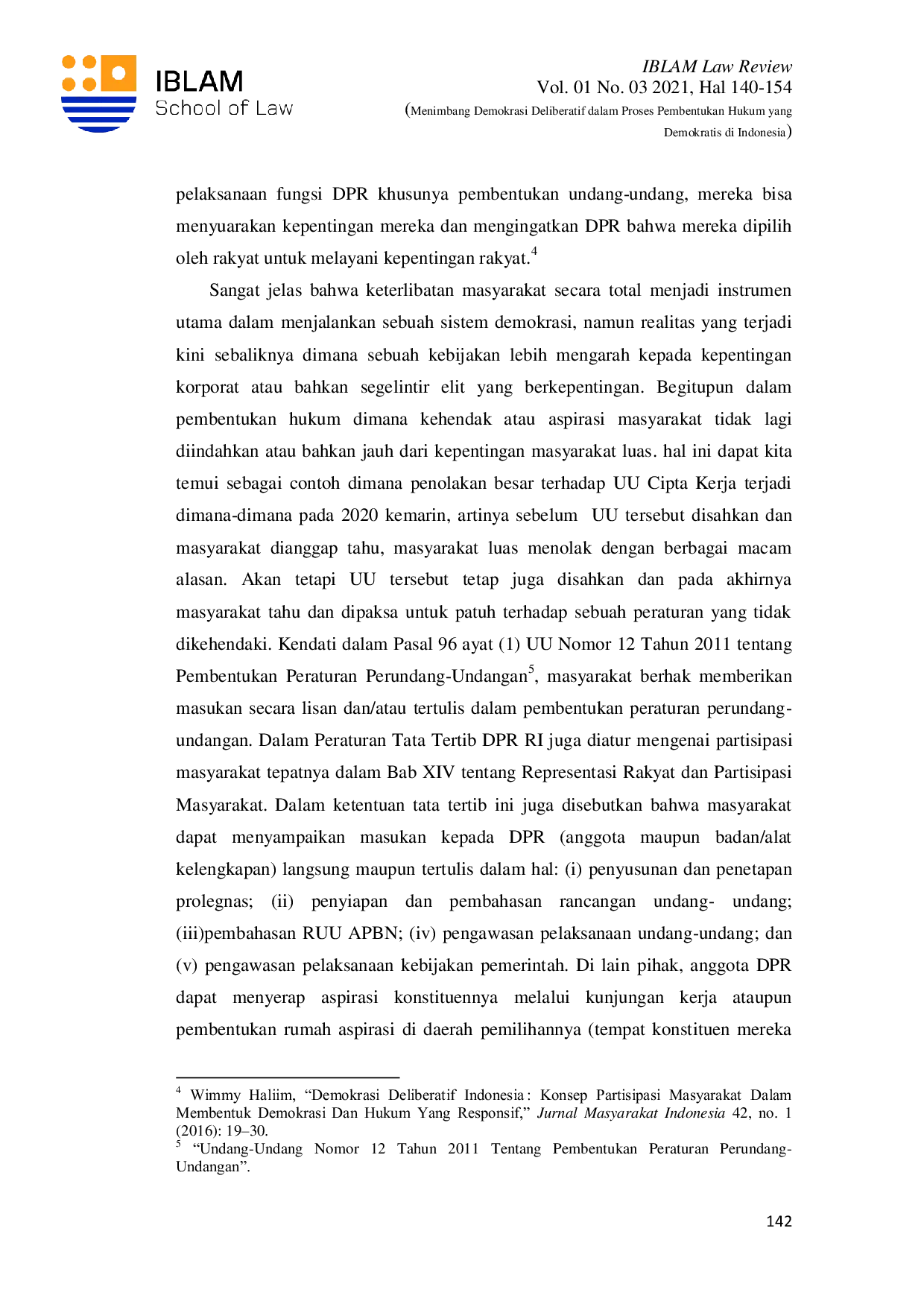 JURIS Menimbang Demokrasi Deliberatif dalam Proses Pembentukan Hukum yang Demokratis di Indonesia