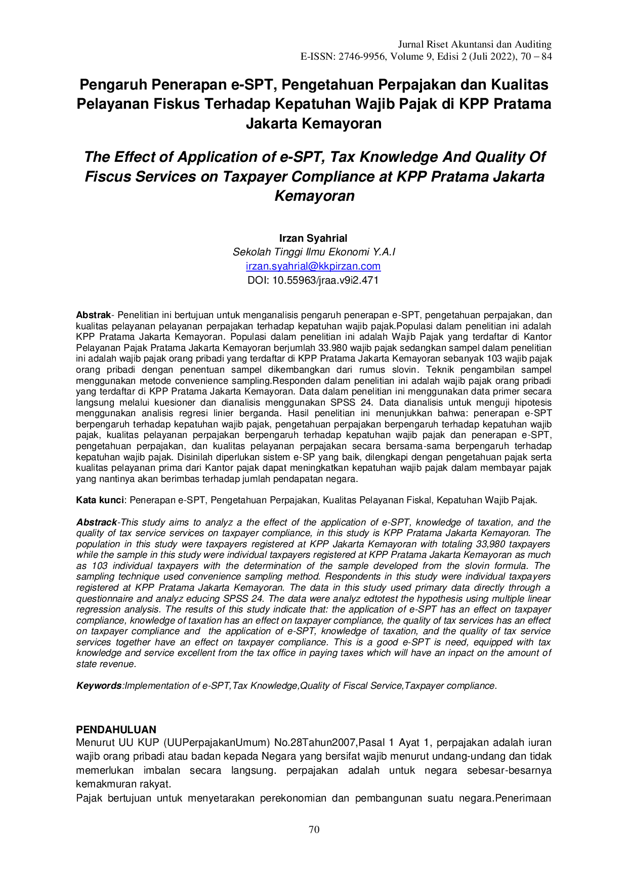 juris Pengaruh Penerapan E SPT Pengetahuan Perpajakan dan Kualitas Pelayanan Fiskus Terhadap Kepatuhan Wajib Pajak di KPP Pratama Jakarta Kemayoran