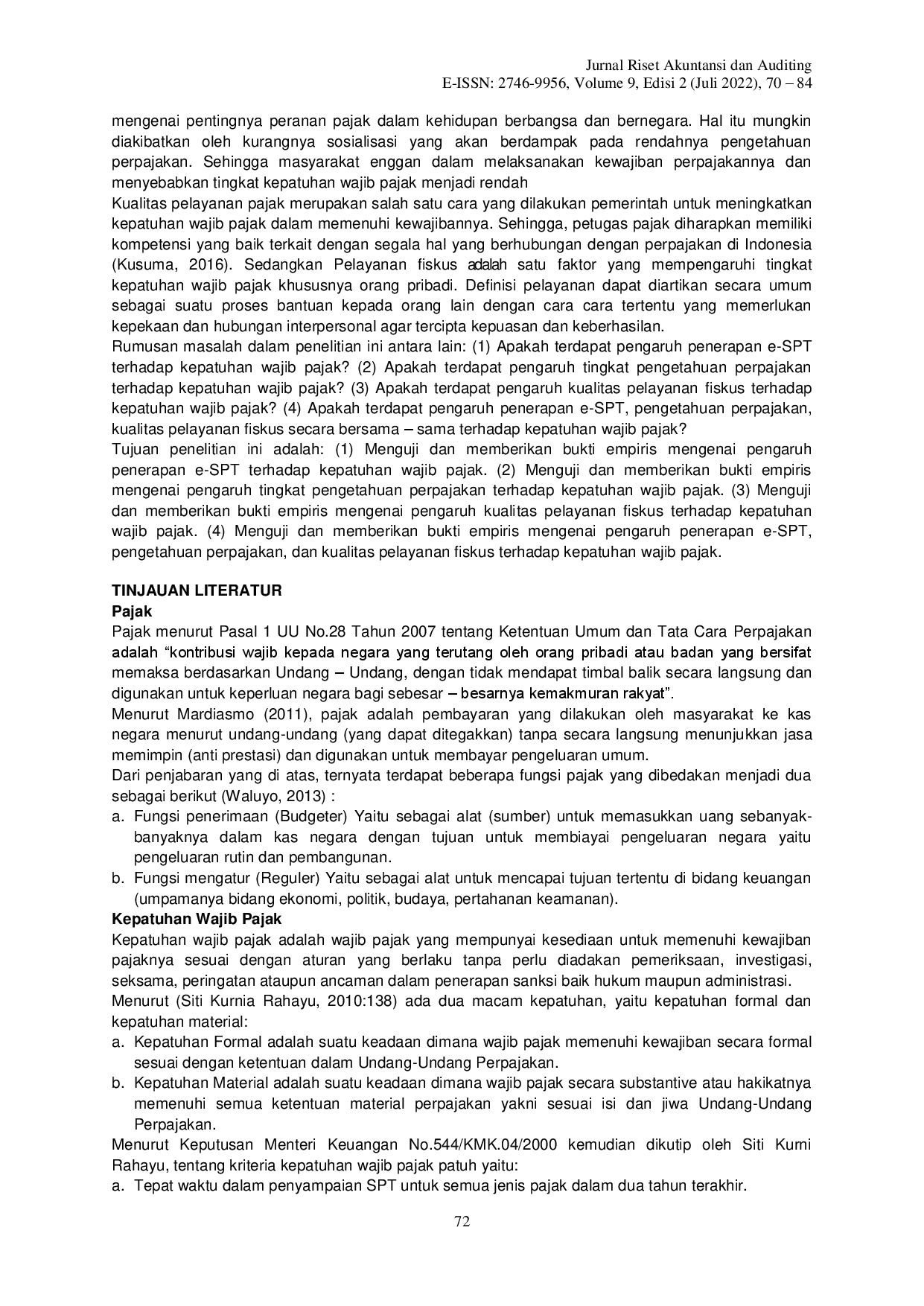 juris Pengaruh Penerapan E SPT Pengetahuan Perpajakan dan Kualitas Pelayanan Fiskus Terhadap Kepatuhan Wajib Pajak di KPP Pratama Jakarta Kemayoran