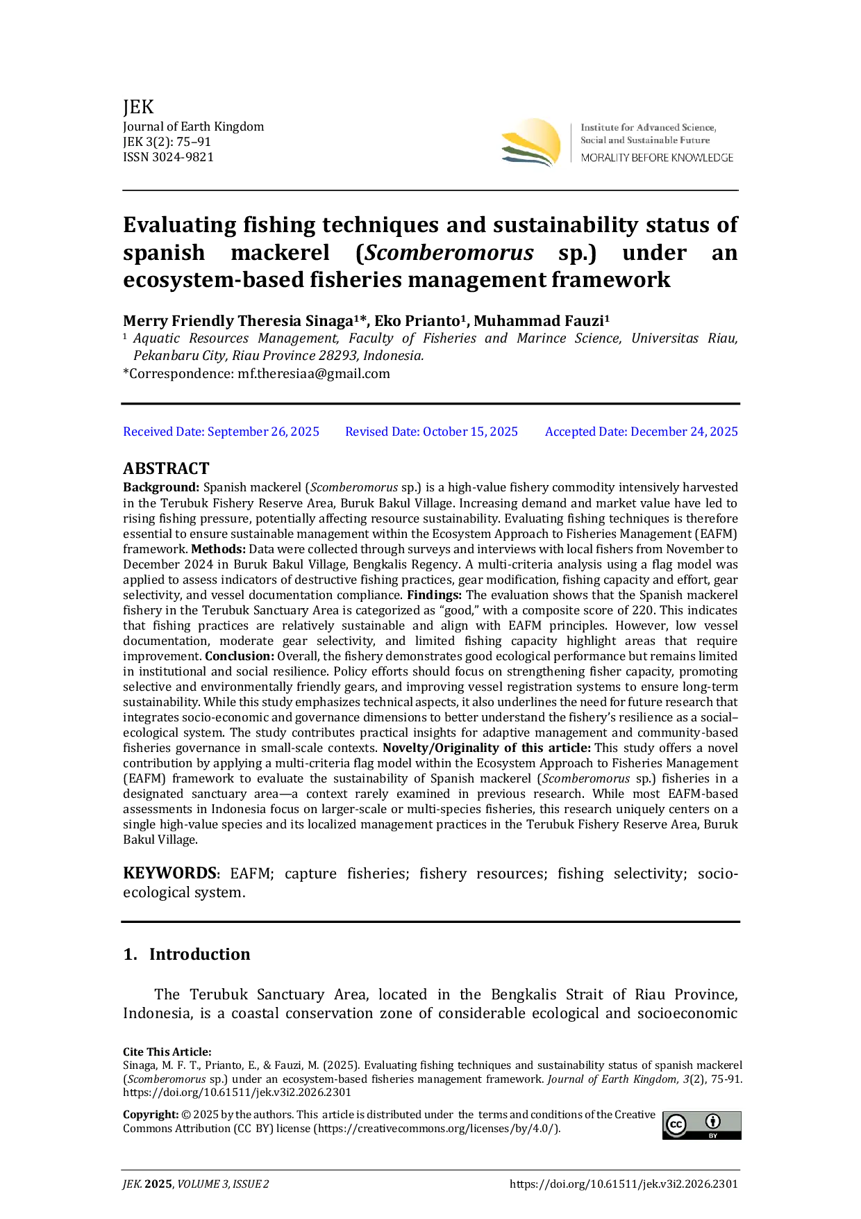 JURIS Evaluating fishing techniques and sustainability status of spanish mackerel Scomberomorus sp under an ecosystem based fisheries management framework