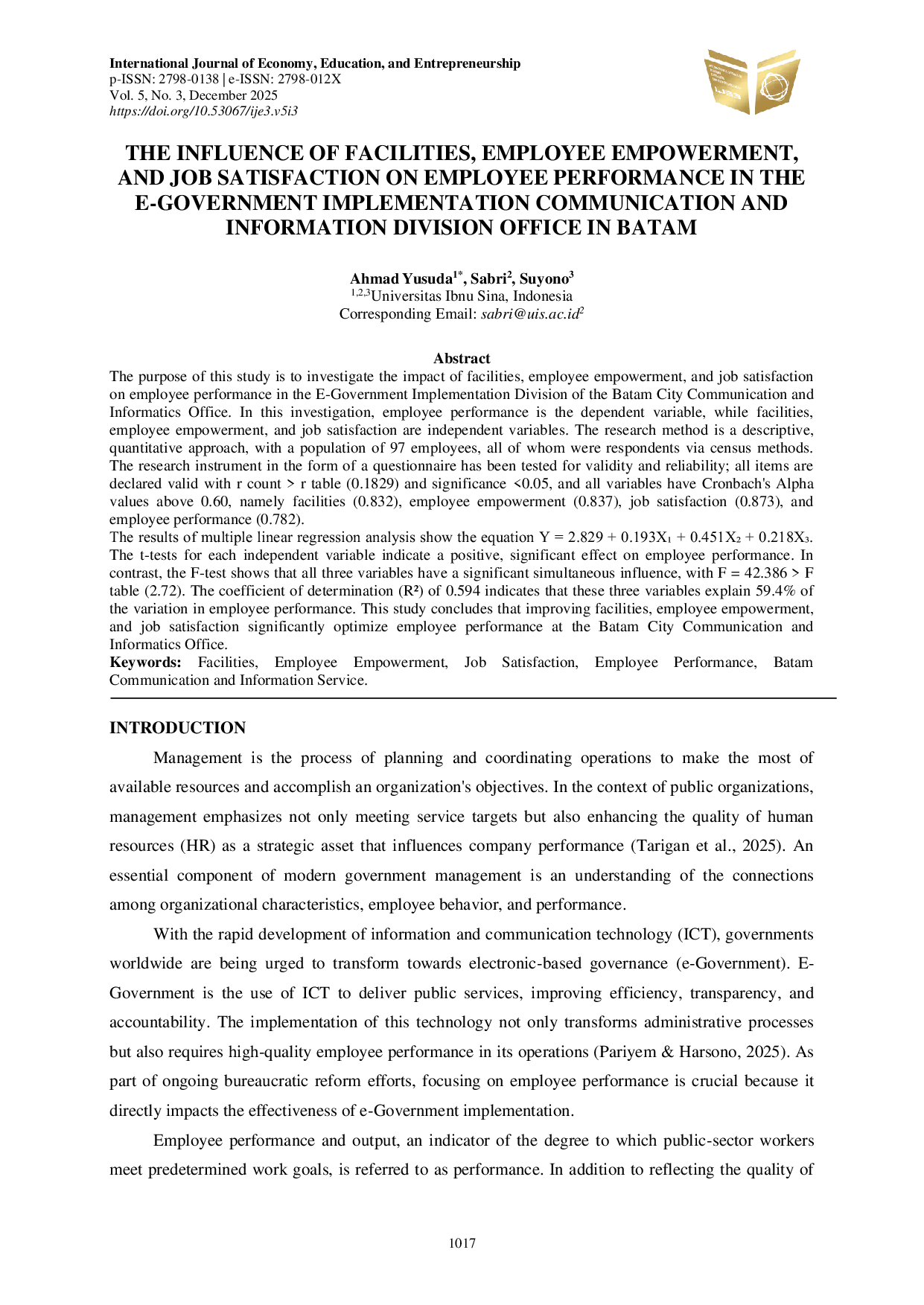 JURIS The Influence of Facilities Employee Empowerment and Job Satisfaction on Employee Performance in the E Government Implementation Communication and Information Division Office in Batam