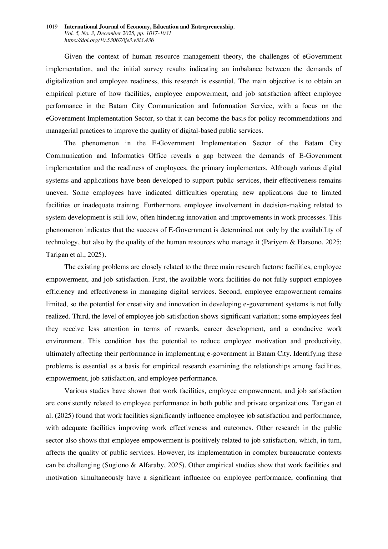 JURIS The Influence of Facilities Employee Empowerment and Job Satisfaction on Employee Performance in the E Government Implementation Communication and Information Division Office in Batam