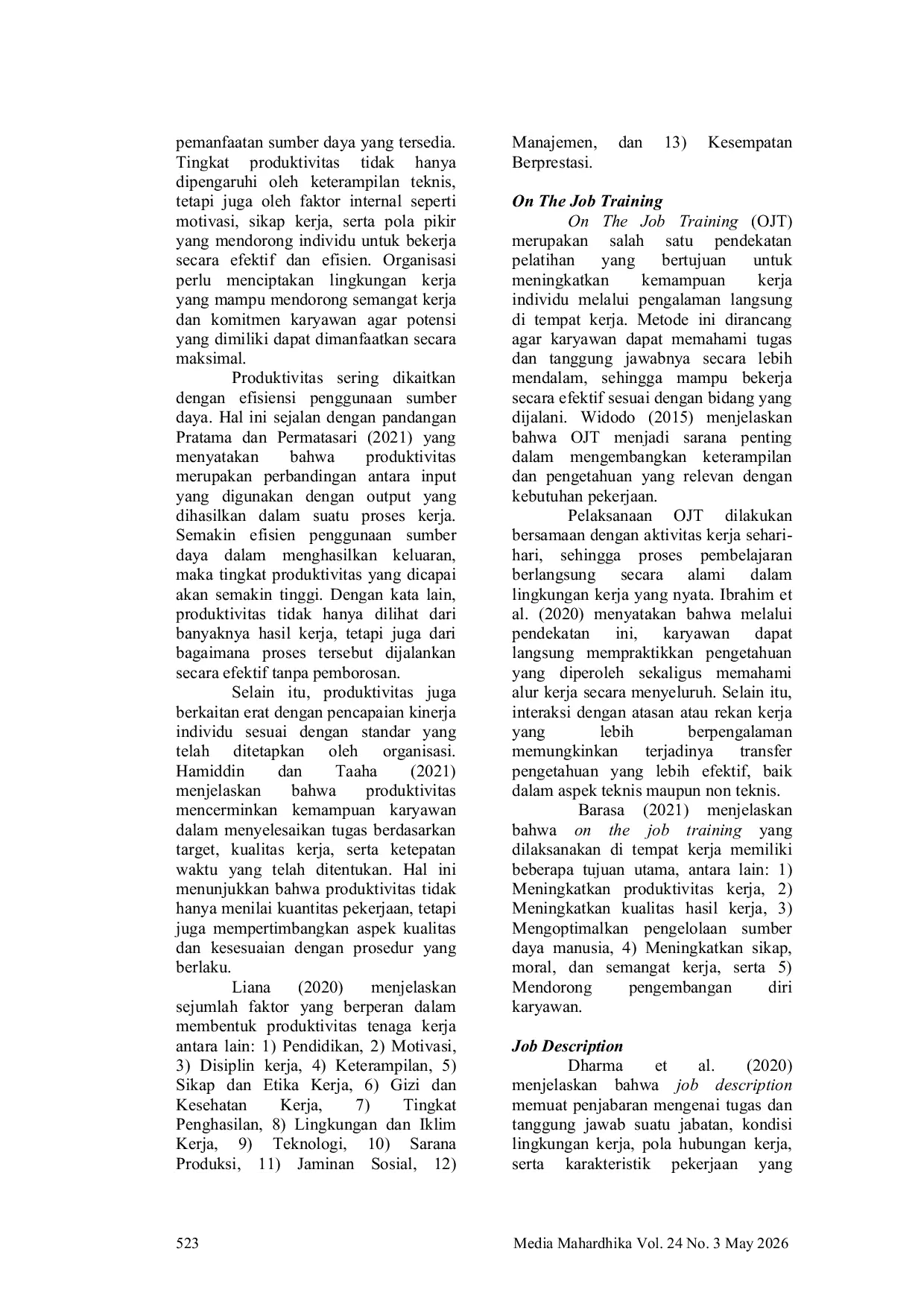 JURIS Pengaruh On The Job Training Dan Job Description Terhadap Produktivitas Kerja Karyawan Pada Pt Bank Syariah Nasional Kantor Cabang Surabaya