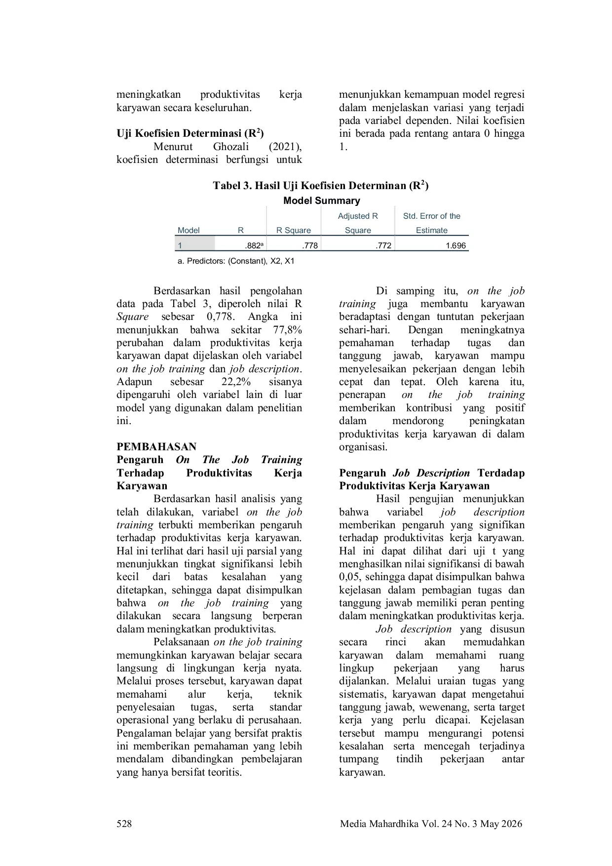 JURIS Pengaruh On The Job Training Dan Job Description Terhadap Produktivitas Kerja Karyawan Pada Pt Bank Syariah Nasional Kantor Cabang Surabaya