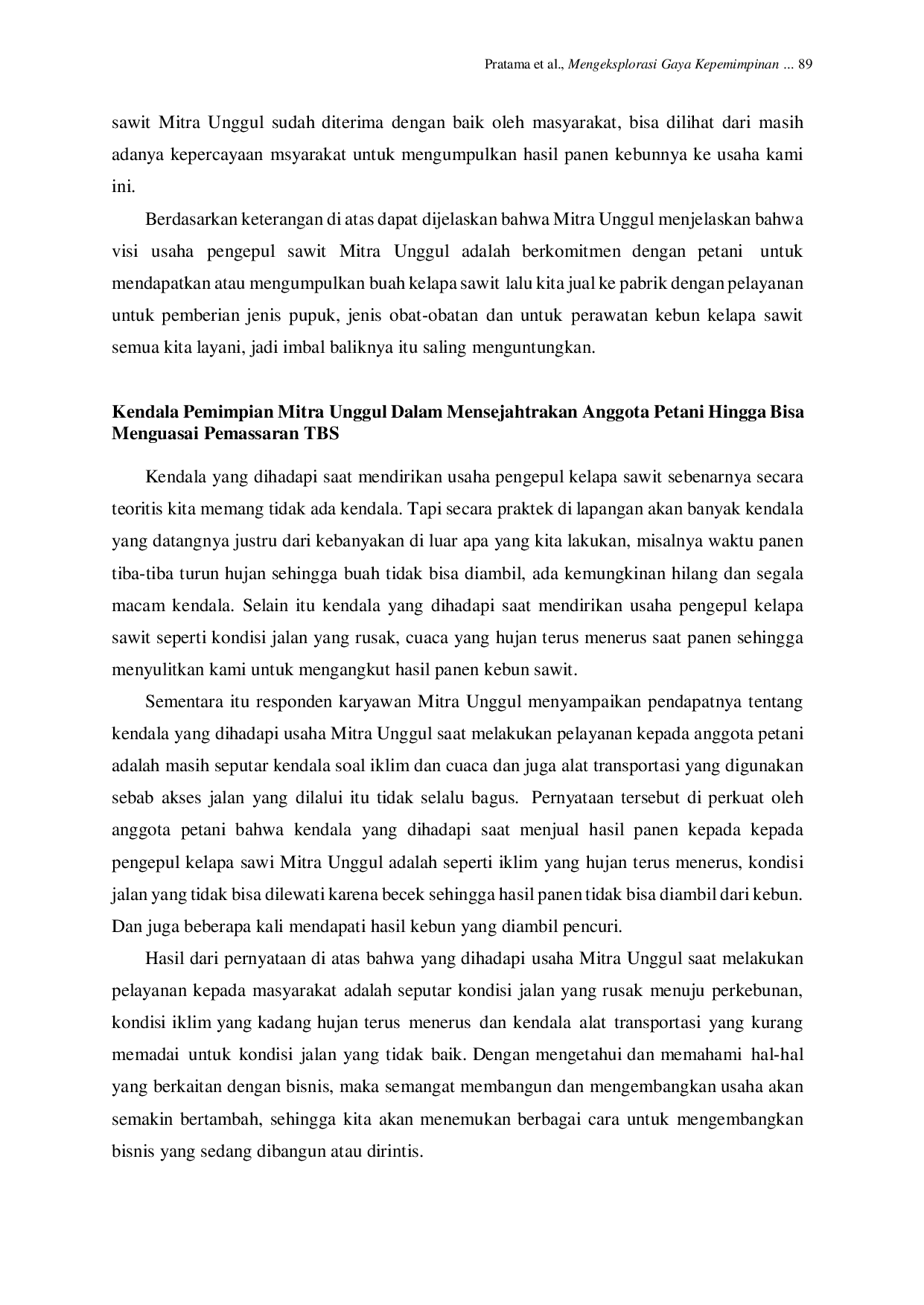 JURIS Mengeksplorasi Gaya Kepemimpinan Pengepul Kelapa Sawit Mitra Unggul