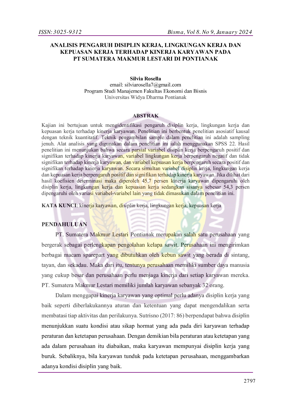 JURIS Analisis Pengaruh Disiplin Kerja Lingkungan Kerja Dan Kepuasan Kerja Terhadap Kinerja Karyawan Pada PT Sumatera Makmur Lestari Di Pontianak
