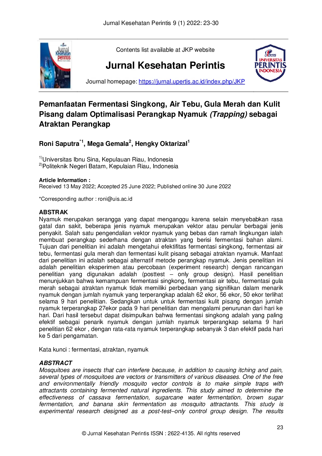 JURIS Pemanfaatan Fermentasi Singkong Air Tebu Gula Merah dan Kulit Pisang dalam Optimalisasi Perangkap Nyamuk Trapping sebagai Atraktan Perangkap