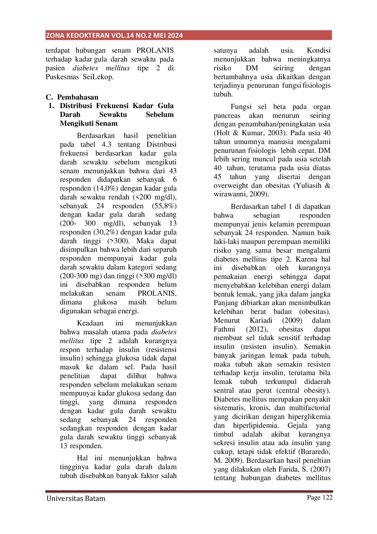 JURIS Hubungan Senam PROLANIS Terhadap Penurunan Kadar Gula Darah Sewaktu Pada Pasien Diabetes Mellitus Tipe 2 Di Puskesmas Sei Lekop