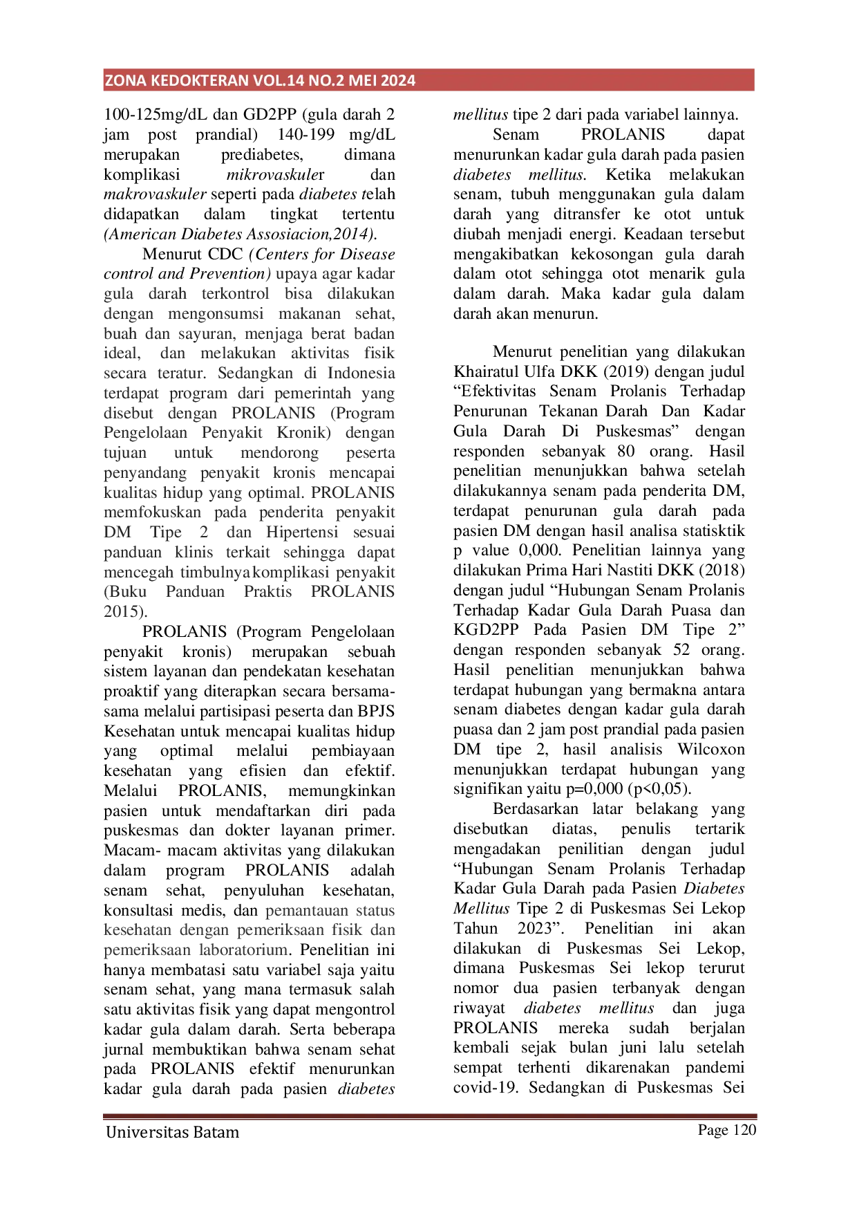 JURIS Hubungan Senam PROLANIS Terhadap Penurunan Kadar Gula Darah Sewaktu Pada Pasien Diabetes Mellitus Tipe 2 Di Puskesmas Sei Lekop