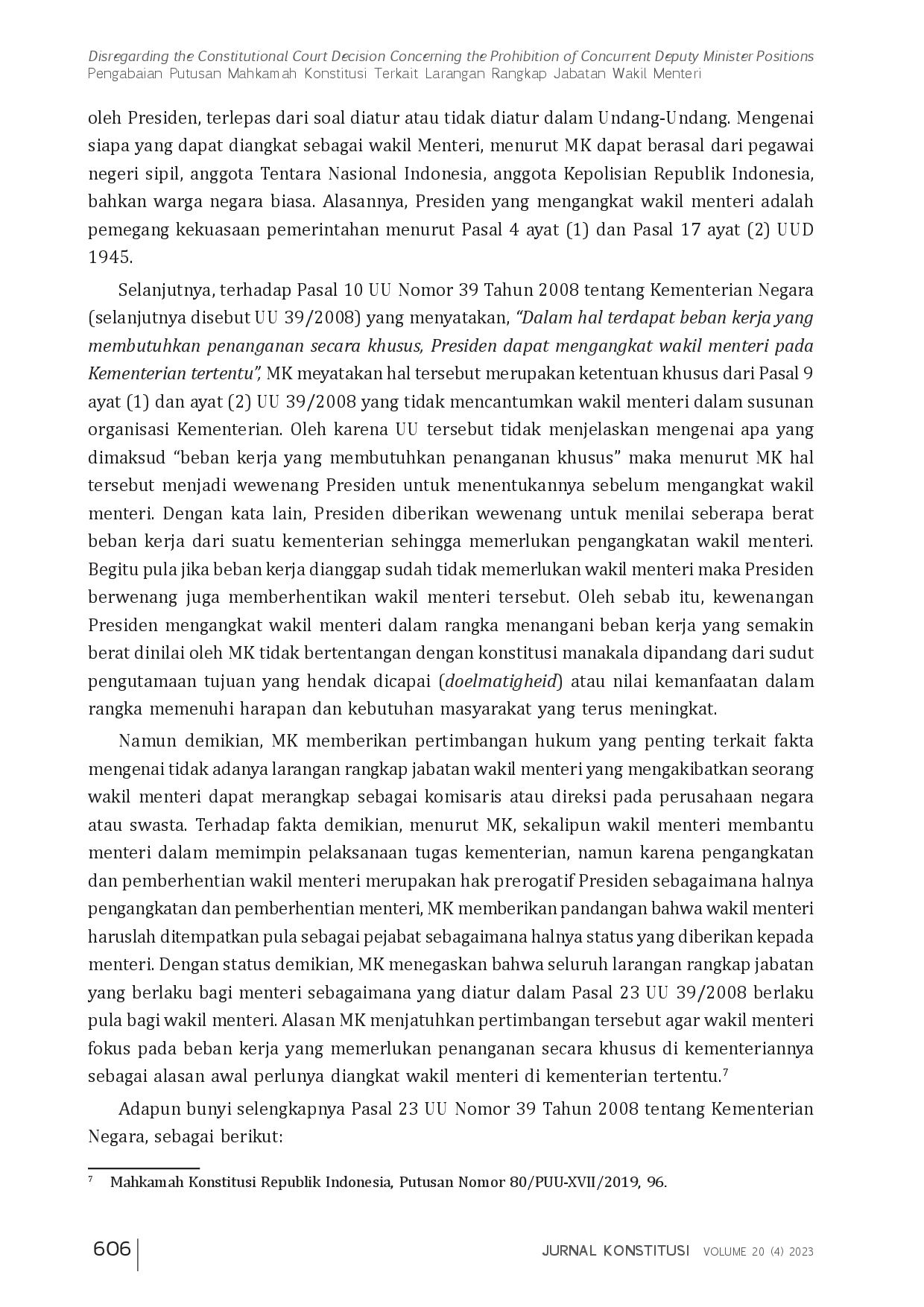 juris Disregarding the Constitutional Court Decision Concerning the Prohibition of Concurrent Deputy Minister Positions Pengabaian Putusan Mahkamah Konstitusi Terkait Larangan Rangkap Jabatan Wakil Menteri