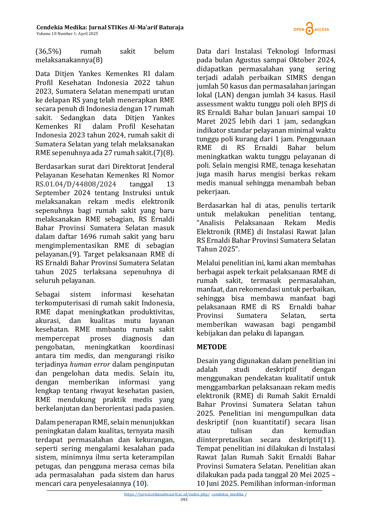 JURIS Analisis Pelaksanaan Rekam Medis Elektronik RME di Instalasi Rawat Jalan RS Ernaldi Bahar Provinsi Sumatera Selatan