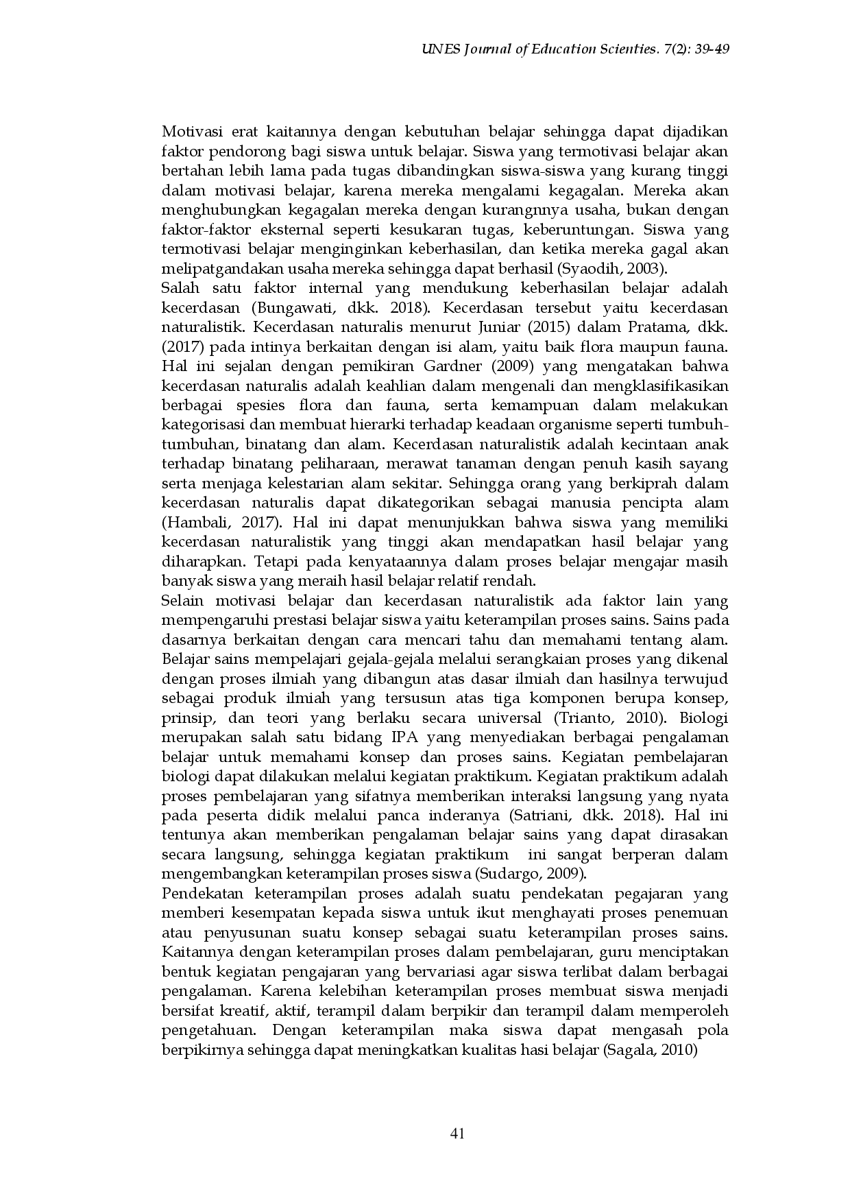 juris Hubungan Motivasi Belajar Keceradasan Naturalistik dan Keterampilan Proses Sains Dengan Hasil Belajar Biologi