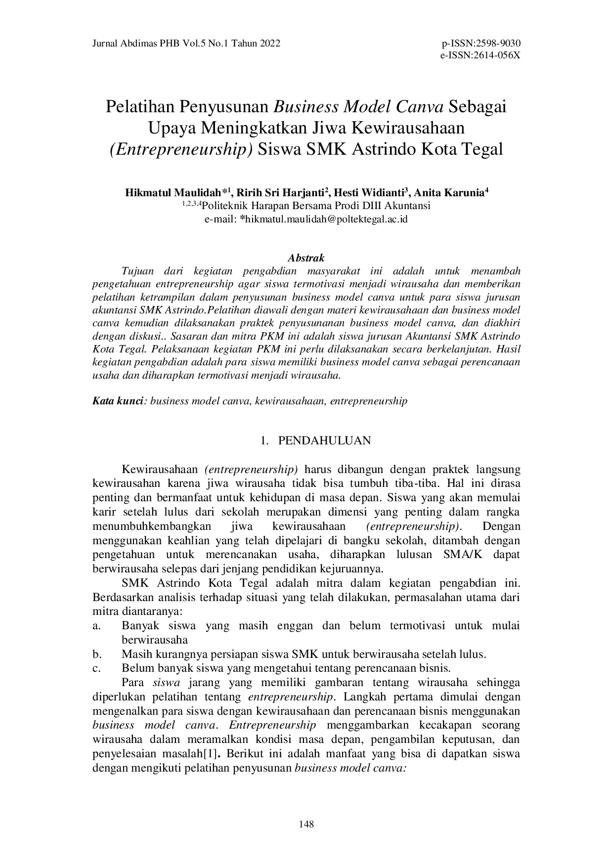 juris Pelatihan Penyusunan Business Model Canva Sebagai Upaya Meningkatkan Jiwa Kewirausahaan Entrepreneurship Siswa SMK Astrindo Kota Tegal