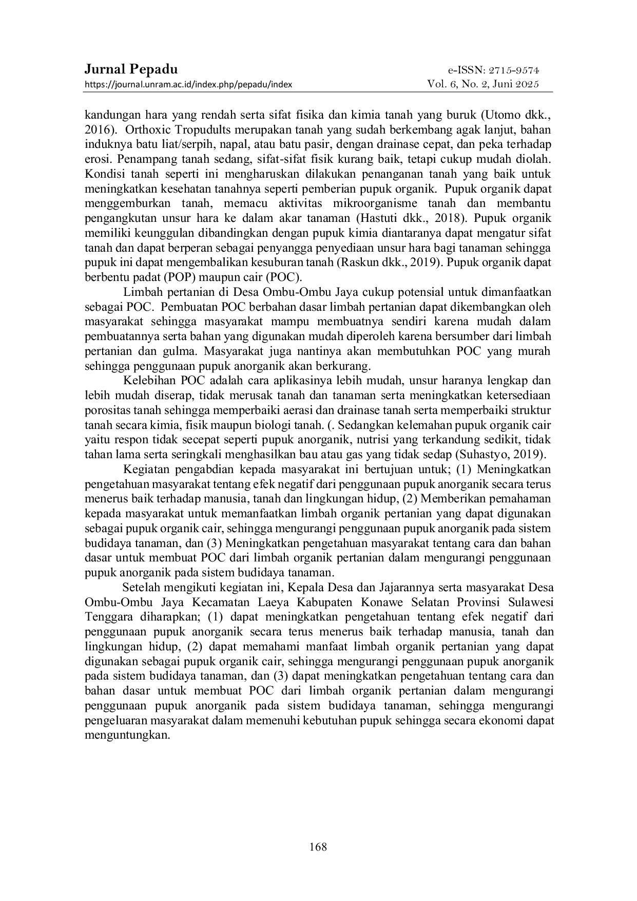 JURIS Sosialisasi dan Pembuatan Pupuk Organik Cair Berbahan Dasar Limbah Pertanian di Desa Ombu Ombu Jaya Kecamatan Laeya Kabupaten Konawe Selatan Provinsi Sulawesi Tenggara