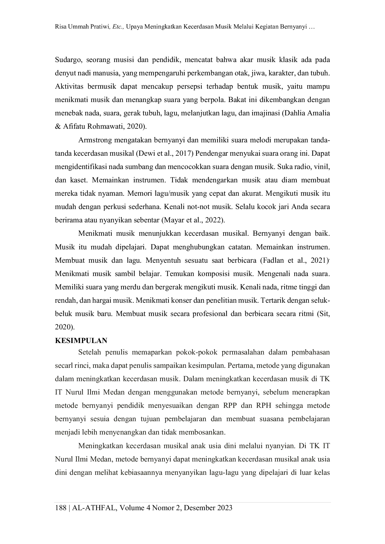 JURIS Upaya Meningkatkan Kecerdasan Musik Melalui Kegiatan Bernyanyi Bersama di TK IT Nurul Ilmi Medan