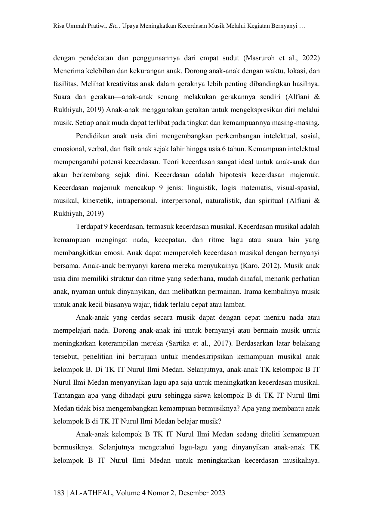 JURIS Upaya Meningkatkan Kecerdasan Musik Melalui Kegiatan Bernyanyi Bersama di TK IT Nurul Ilmi Medan