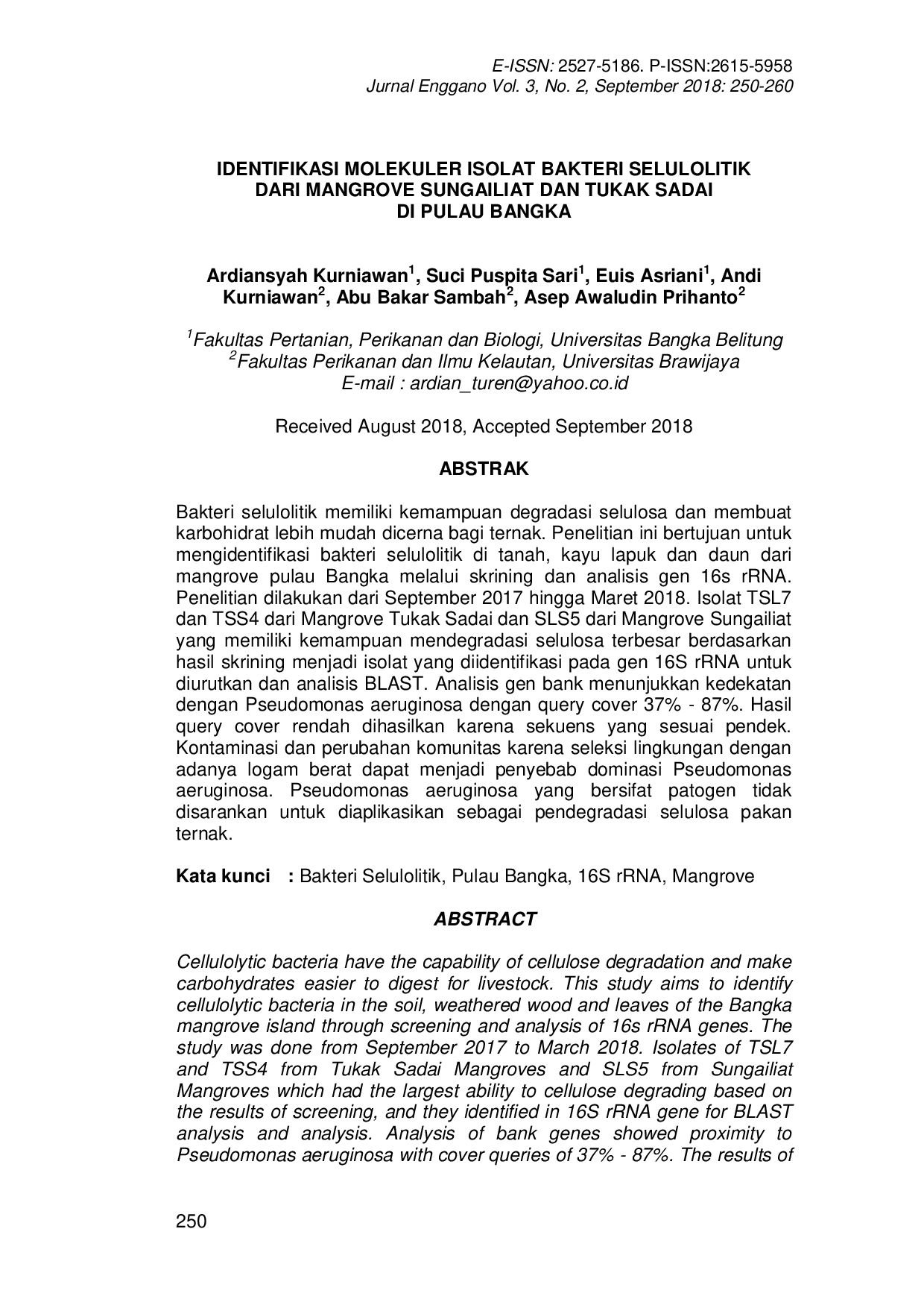 JURIS IDENTIFIKASI MOLEKULER ISOLAT BAKTERI SELULOLITIK DARI MANGROVE SUNGAILIAT DAN TUKAK SADAI DI PULAU BANGKA