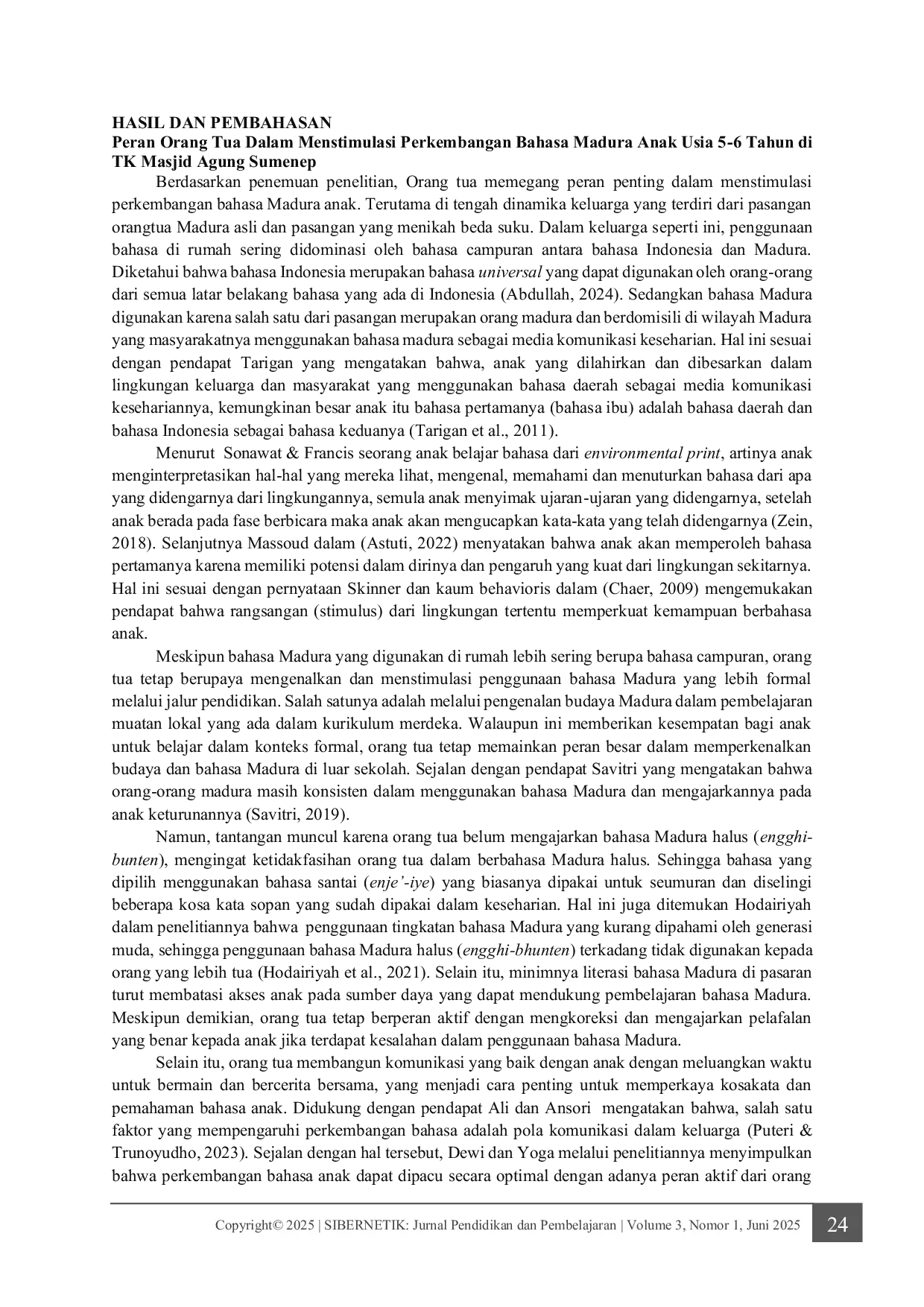 JURIS Peran Orang Tua dalam Menstimulasi Perkembangan Bahasa Madura Anak Usia Dini di TK Masjid Agung Sumenep