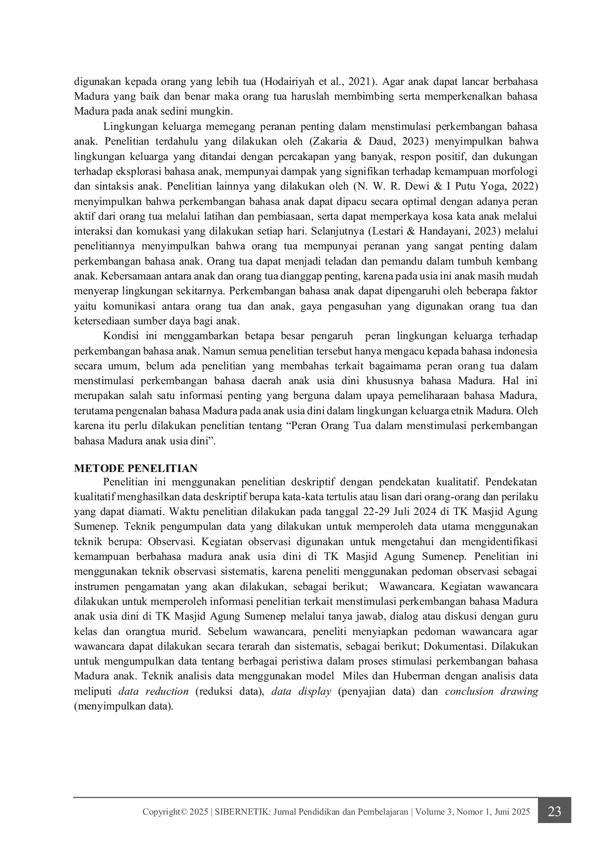 JURIS Peran Orang Tua dalam Menstimulasi Perkembangan Bahasa Madura Anak Usia Dini di TK Masjid Agung Sumenep