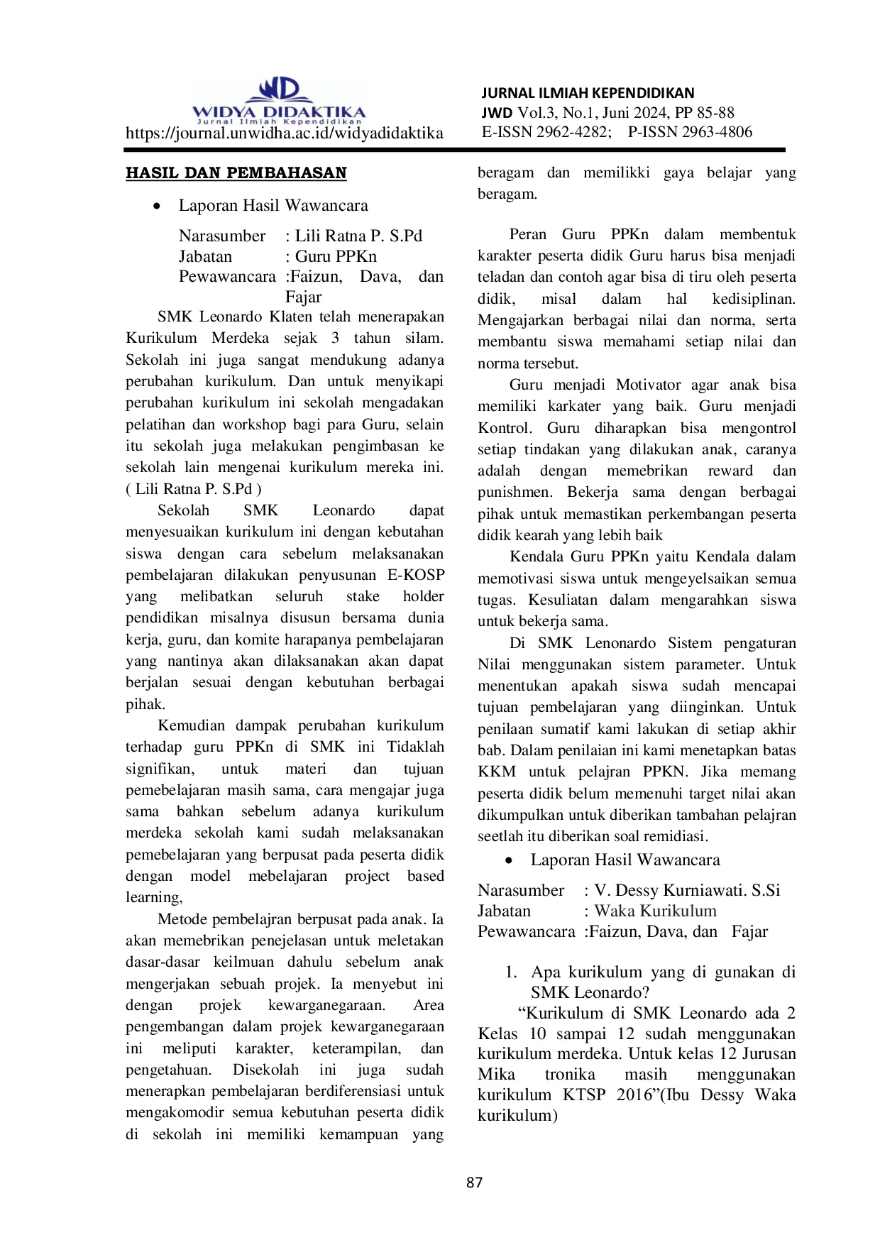 JURIS Bahasa Indonesia MENELAAH PERMASALAHAN YANG ADA DI SMK LEONARDO KLATEN BERKAITAN DENGAN KURIKULUM MERDEKA DAN PERAN GURU PPKn Bahasa Indonesia
