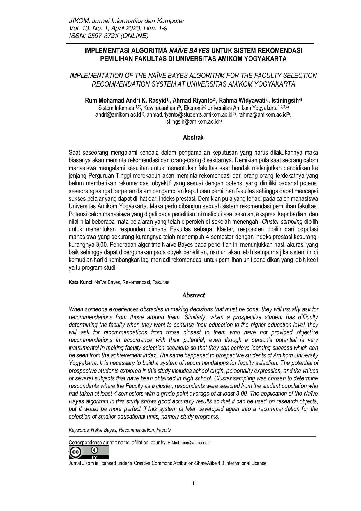 JURIS Implementasi Algoritma Na ve Bayes untuk Sistem Rekomendasi Pemilihan Fakultas di Universitas Amikom Yogyakarta