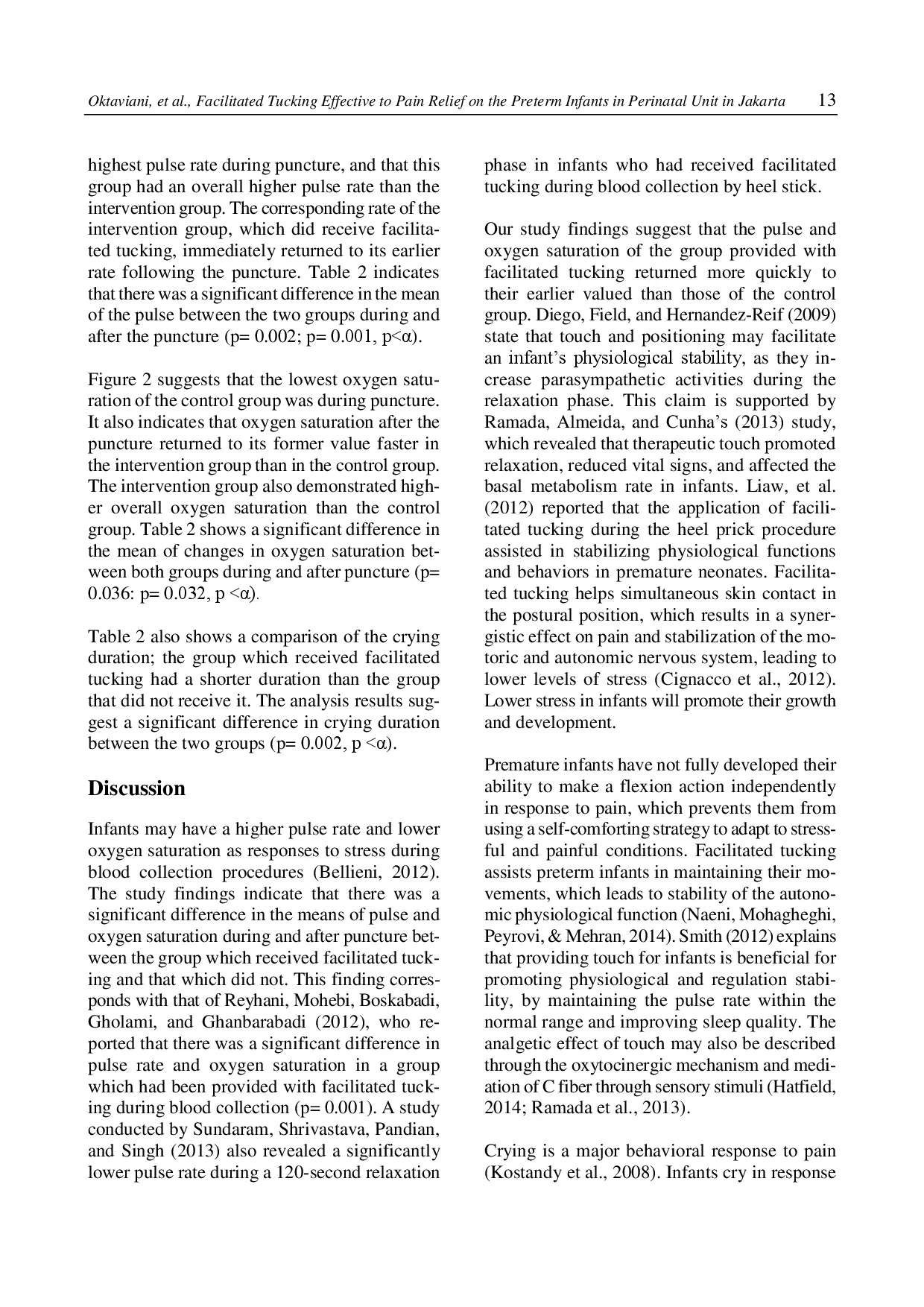 juris Facilitated Tucking Effective to Pain Relief on the Preterm Infants in Perinatal Unit in Jakarta