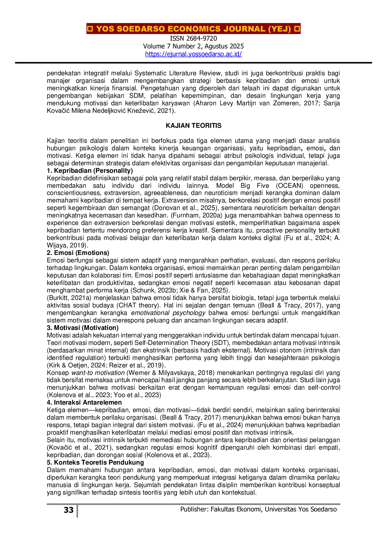 JURIS The Soft Drivers of Hard Metrics Understanding Personality Emotion and Motivation Incorporate Financial Performance
