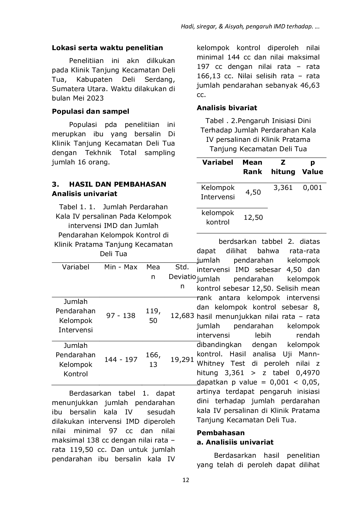JURIS Pengaruh Inisiasi Menyusu Dini Imd Terhadap Jumlah Perdarahan Kala Iv Di Klinik Pratama Tanjung Kecamatan Deli Tua Tahun 2023