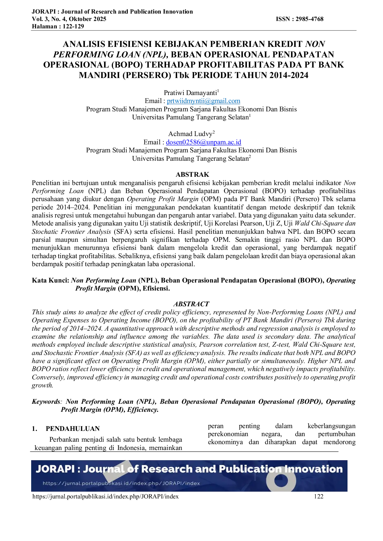 JURIS ANALISIS EFISIENSI KEBIJAKAN PEMBERIAN KREDIT NON PERFORMING LOAN NPL BEBAN OPERASIONAL PENDAPATAN OPERASIONAL BOPO TERHADAP PROFITABILITAS PADA PT BANK MANDIRI PERSERO Tbk PERIODE TAHUN 2014 2