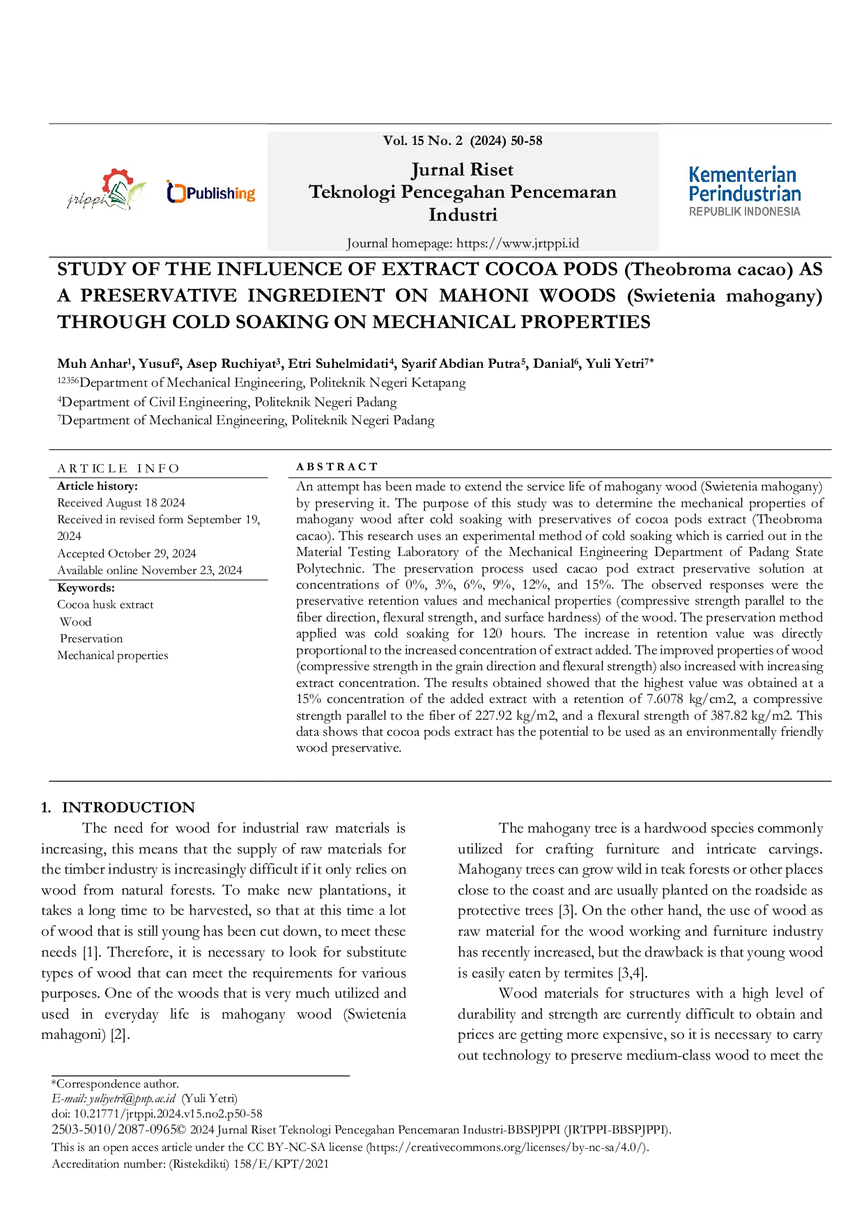 JURIS Studi Pengaruh Ekstrak Kulit Buah Kakao Theobroma Cacao Sebagai Bahan Pengawet Pada Kayu Mahoni Swietenia Mahogany Melalui Perendaman Dingin Terhadap Sifat Mekanis