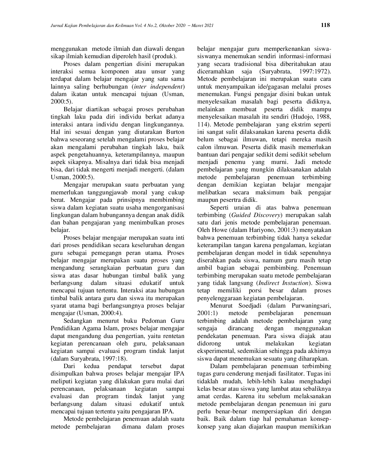 juris Upaya Meningkatkan Prestasi Belajar IPA dengan Metode Pembelajaran Penemuan Terbimbing pada Siswa Kelas IV SDN 2 Seponti