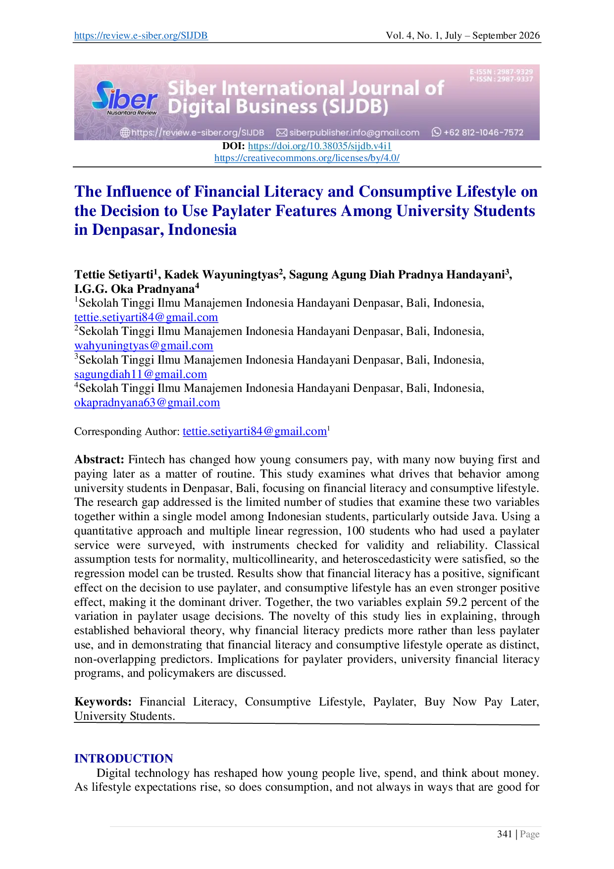 JURIS The Influence of Financial Literacy and Consumptive Lifestyle on the Decision to Use Paylater Features Among University Students in Denpasar Indonesia