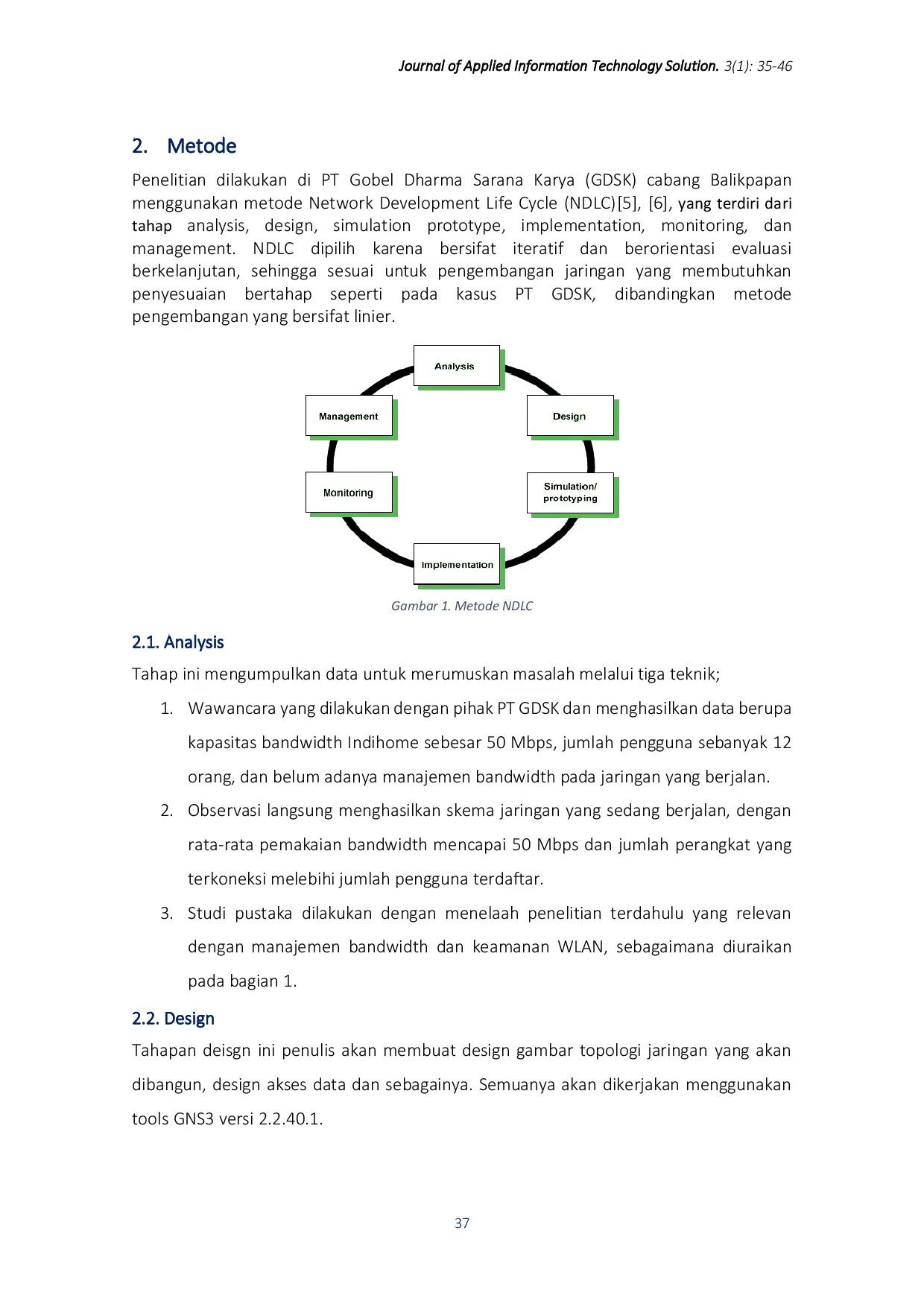 JURIS Implementasi Manajemen Bandwidth dalam Jaringan Wireless di Pt Gobel Dharma Sarana Karya Menggunakan Metode NdLc