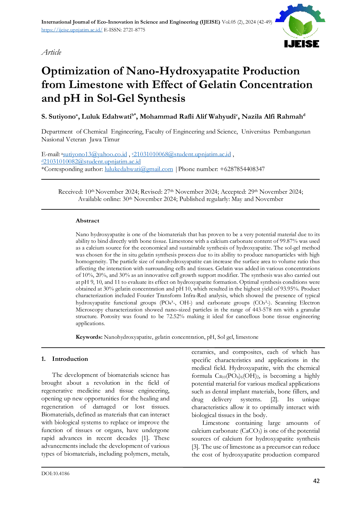 JURIS Optimization of Nano Hydroxyapatite Production from Limestone with Effect of Gelatin Concentration and pH in Sol Gel Synthesis