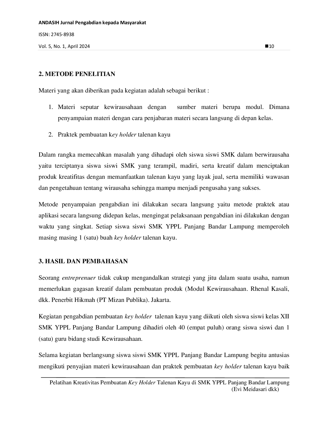 JURIS Pelatihan Kreativitas Pembuatan Key Holder Talenan Kayu di SMK YPPL Panjang Bandar Lampung