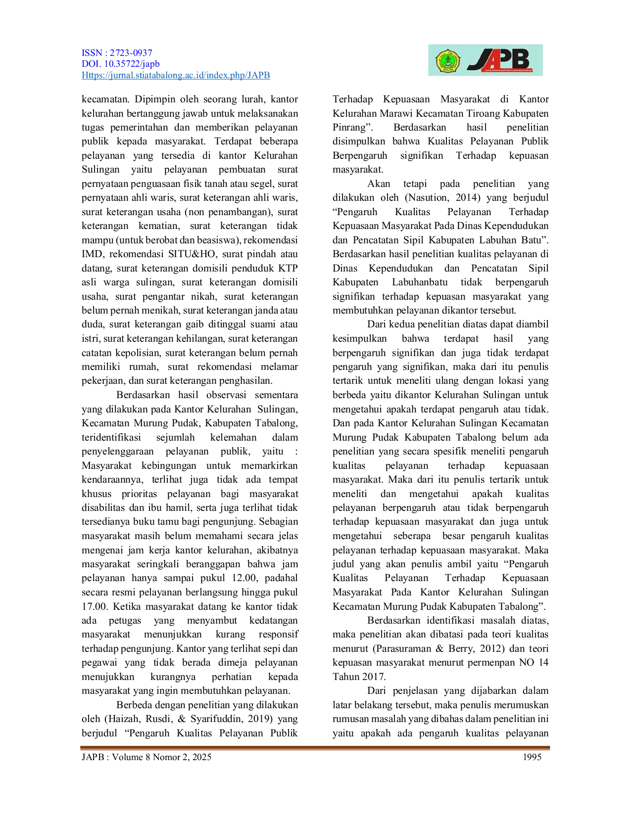 JURIS Pengaruh Kualitas Pelayanan Terhadap Kepuasan Masyarakat Pada Kantor Kelurahan Sulingan Kecamatan Murung Pudak Kabupaten Tabalong