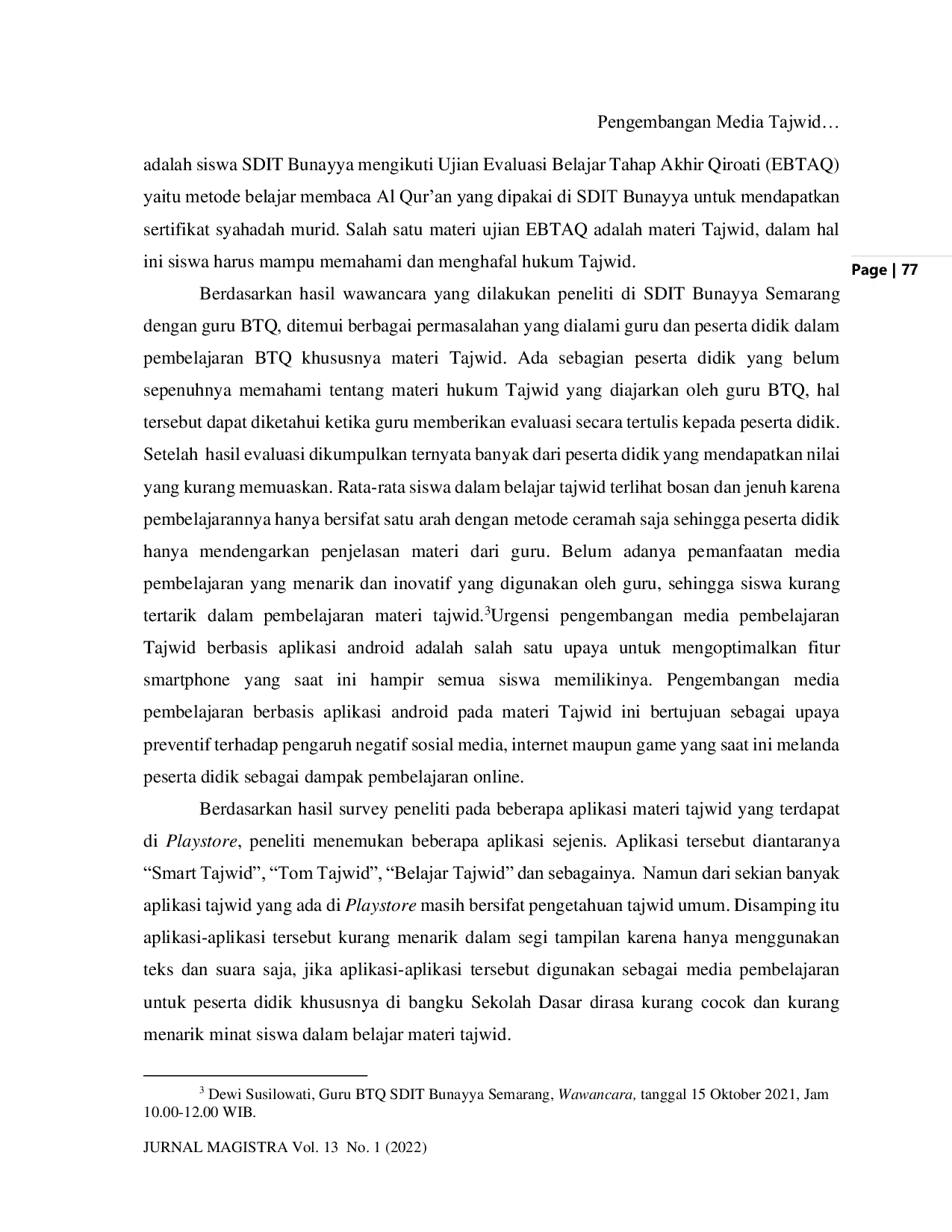 JURIS Pengembangan Media Tajwid Interaktif Berbasis Aplikasi Android Pada Mata Pelajaran BTQ Di Sekolah Dasar