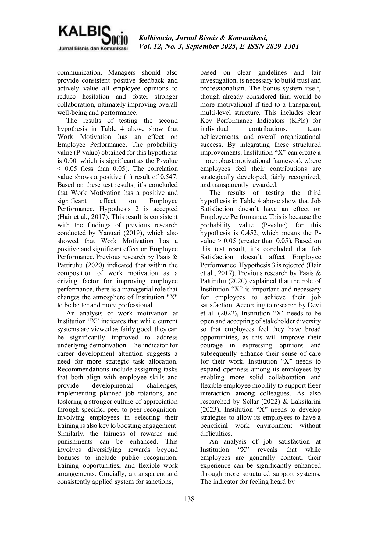 JURIS The Effect of Organizational Culture Work Motivation Job Satisfaction and Career Development on The Performance of Employees at Institution X Building A
