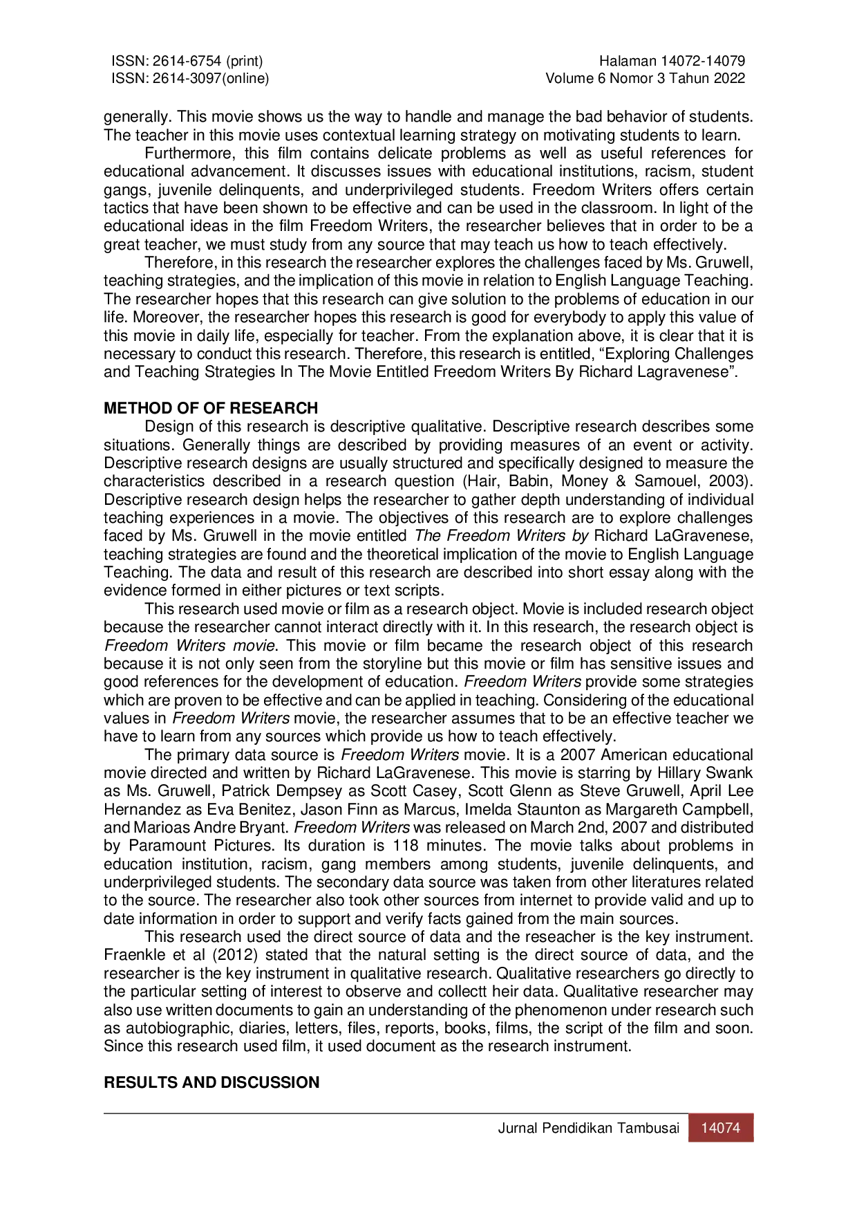 JURIS Exploring Challenges and Teaching Strategies in The Movie Entitled Freedom Writers By Richard Lagravenese