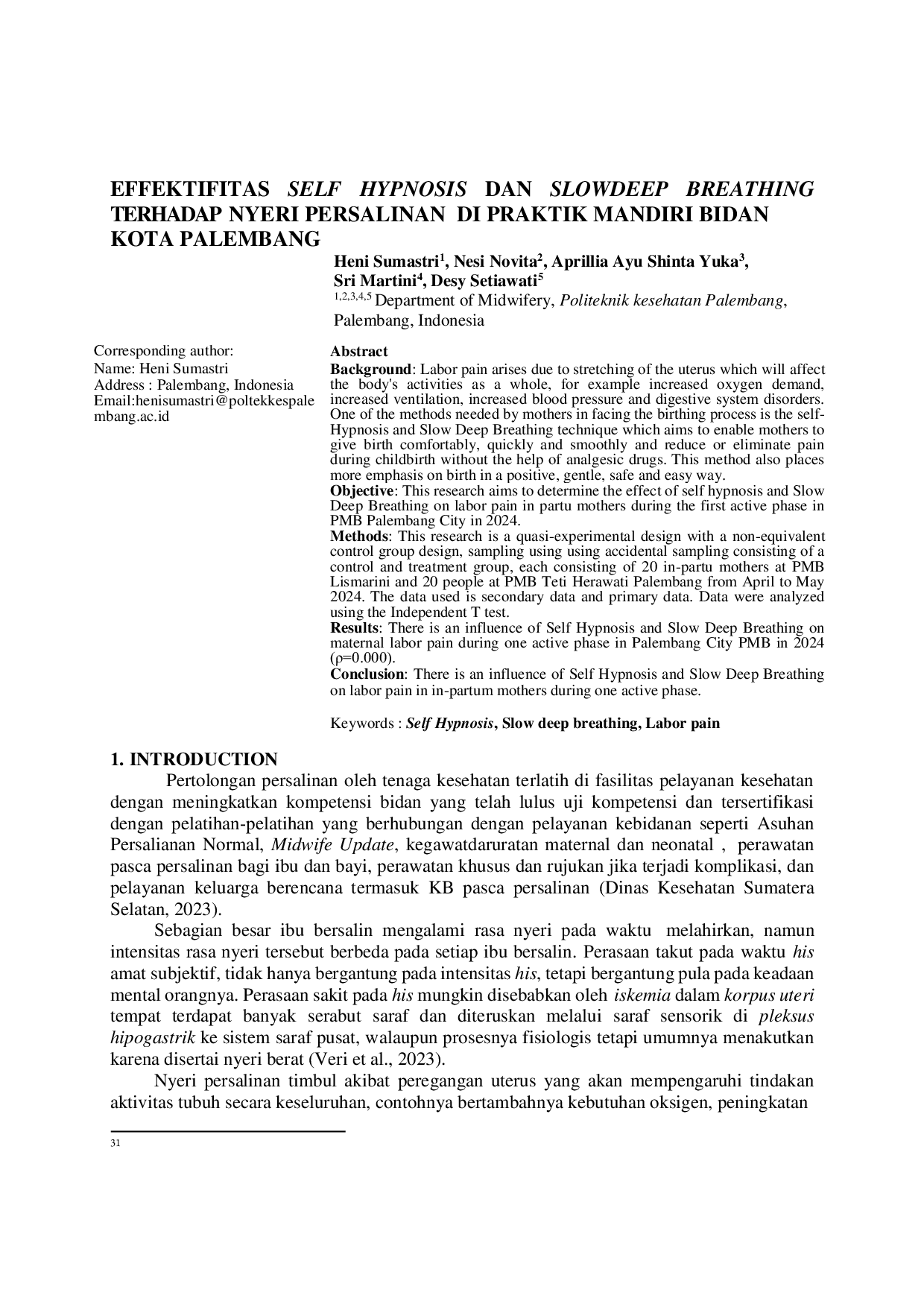 JURIS The Effectiveness of Self Hypnosis and Slow deep Breathing on Labor Pain in Midwife Independent Practice