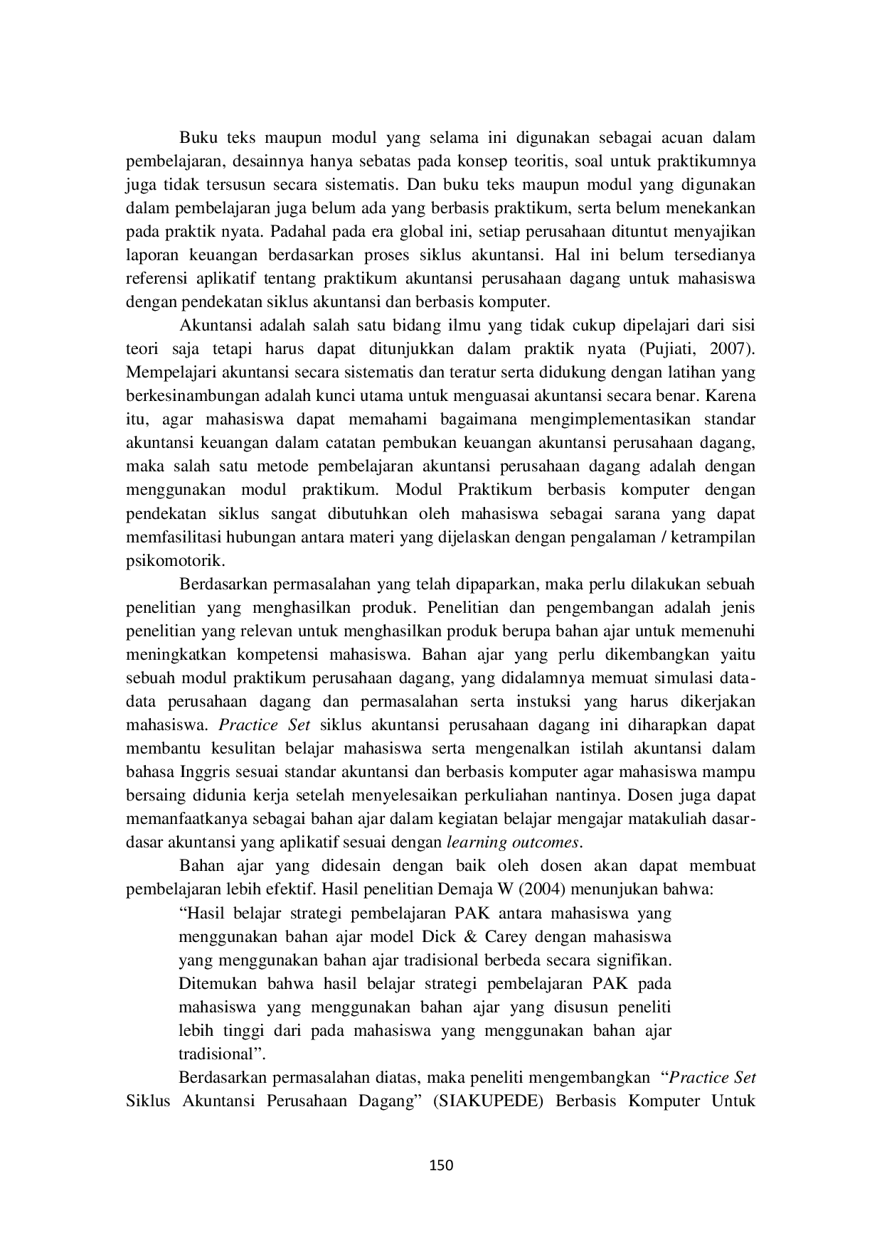 JURIS Pengembangan Practice Set Siklus Akuntansi Perusahaan Dagang SIAKUPEDE untuk Mahasiswa Program Studi Akuntansi